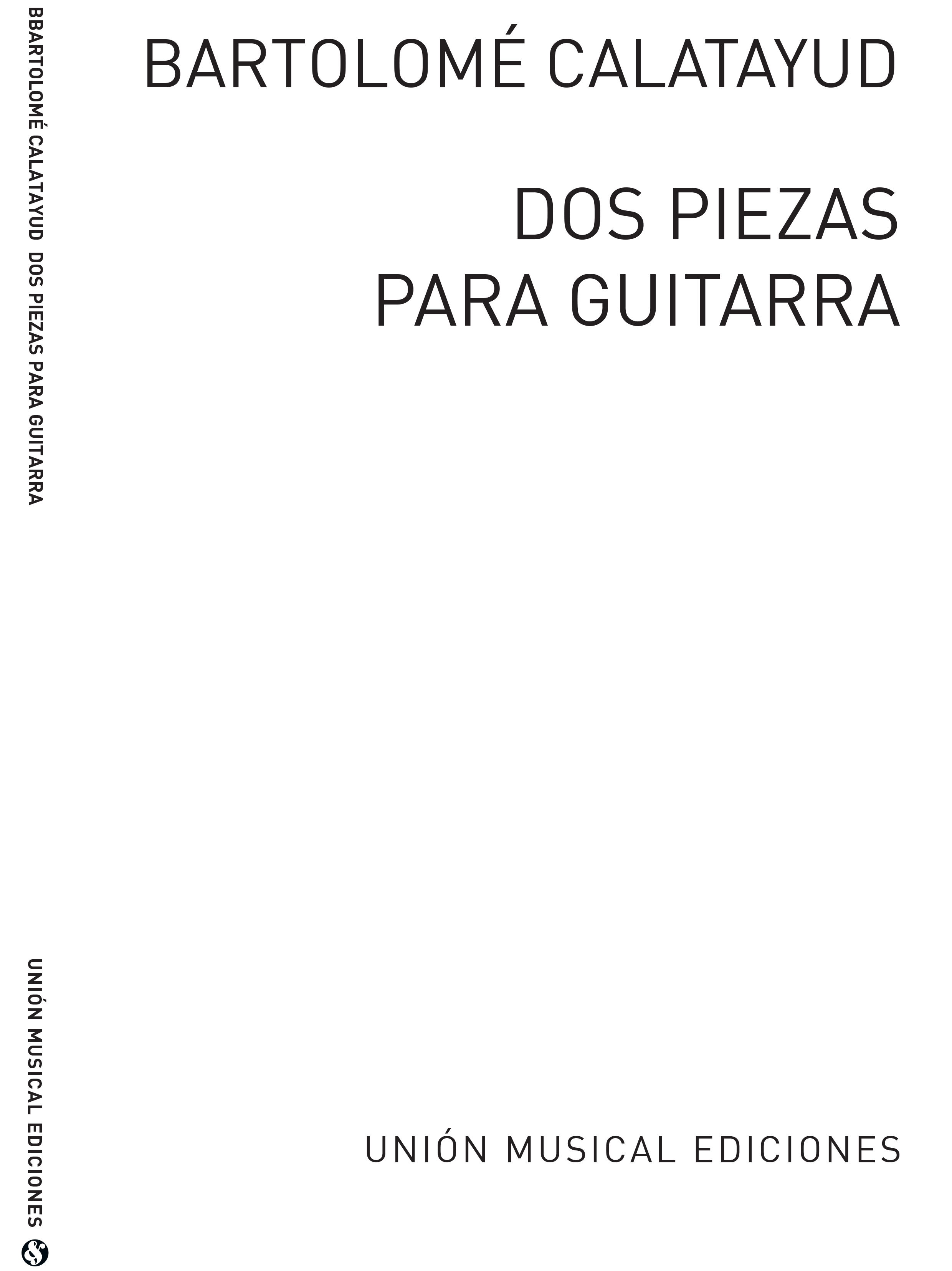 Bartolome Calatayud: Calatayud Dos Piezas Para Guitarra: Guitar: Instrumental