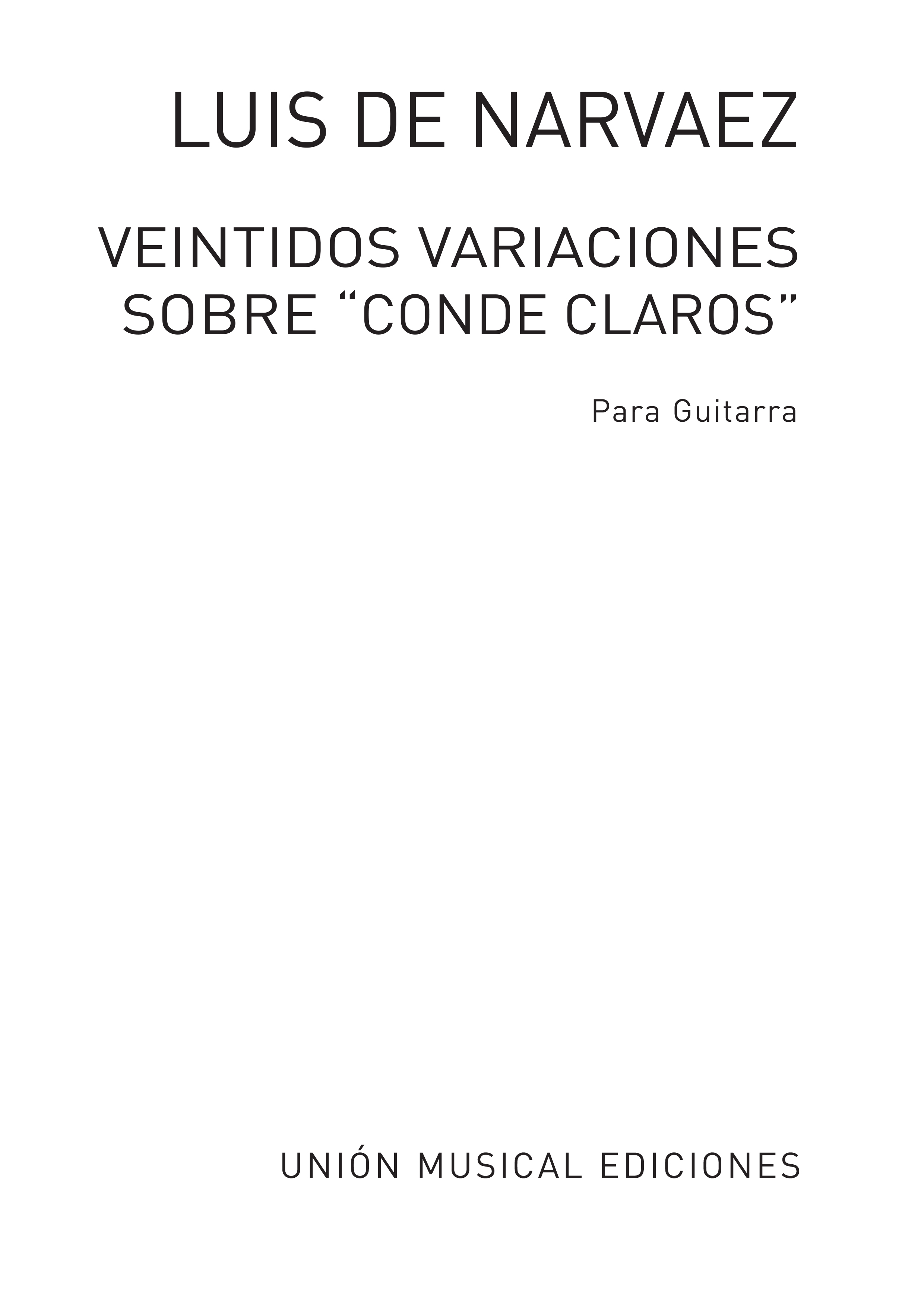 Jos-Luis Narvaez: Veintidos Variaciones Sobre Conde Claros: Guitar: