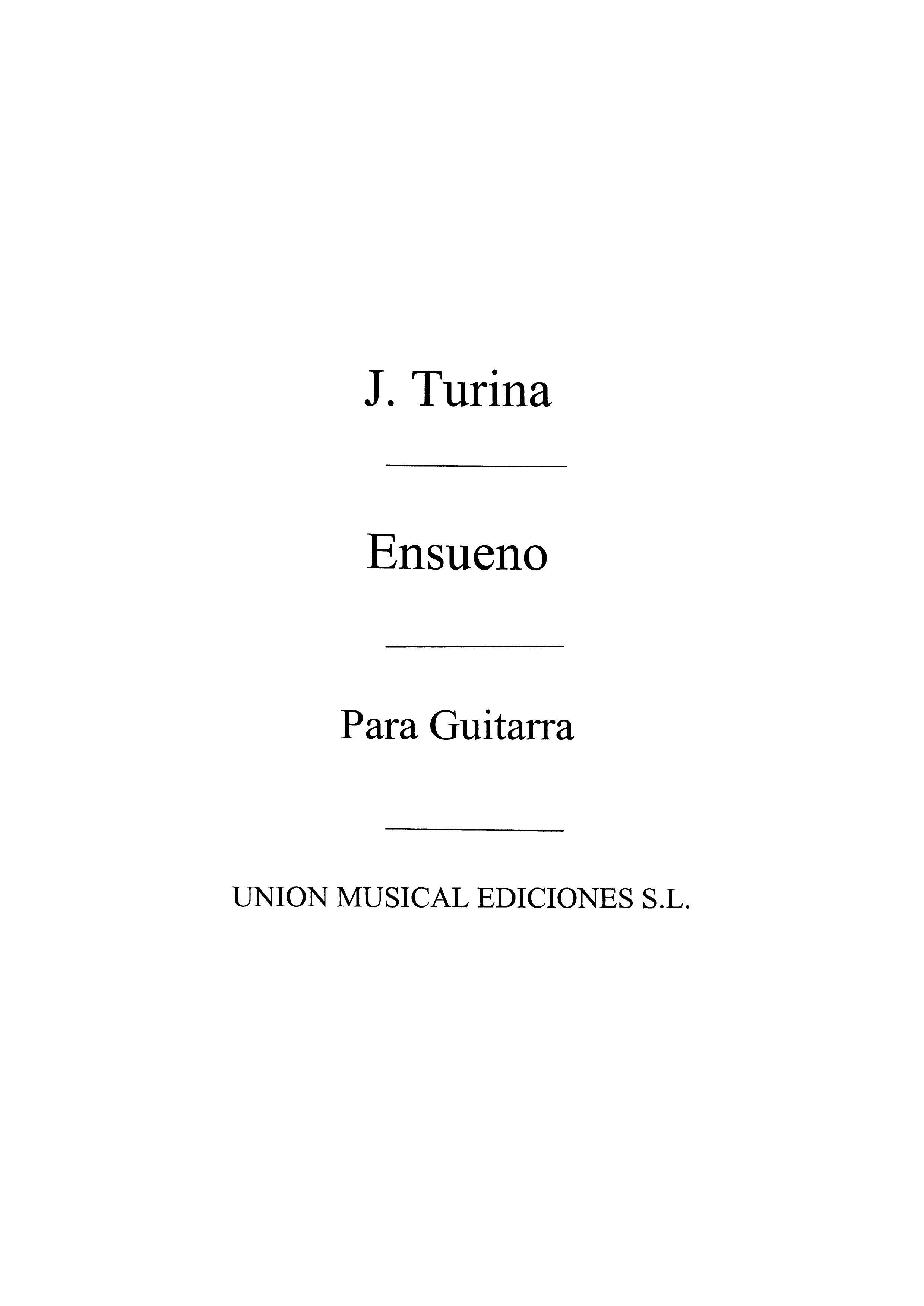 Joaqun Turina: Ensueno De Danzas Fantasticas: Guitar: Instrumental Work