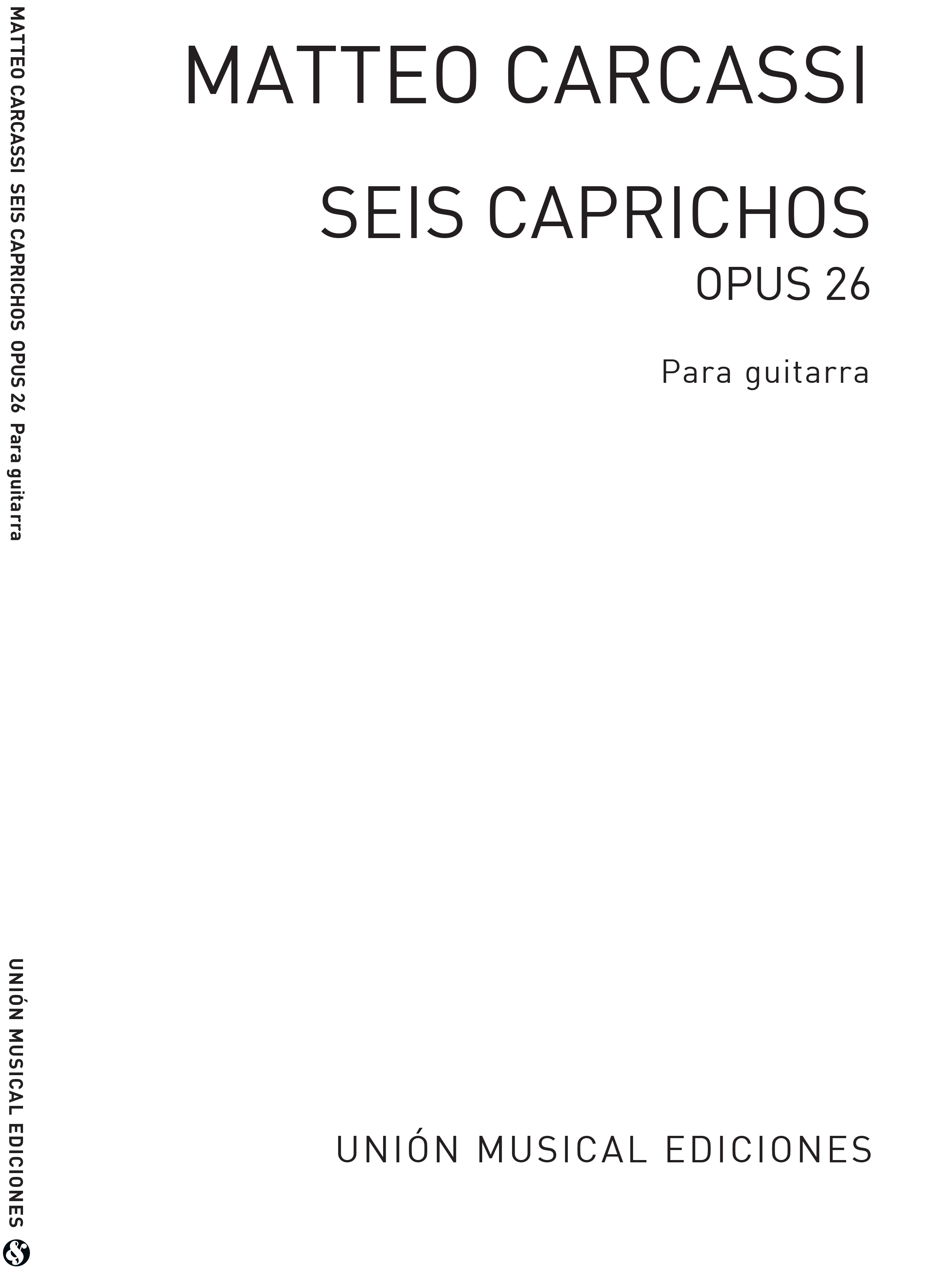 Matteo Carcassi: Seis Caprichos Op.26 (R Sainz De La Maza) Guitar: Guitar