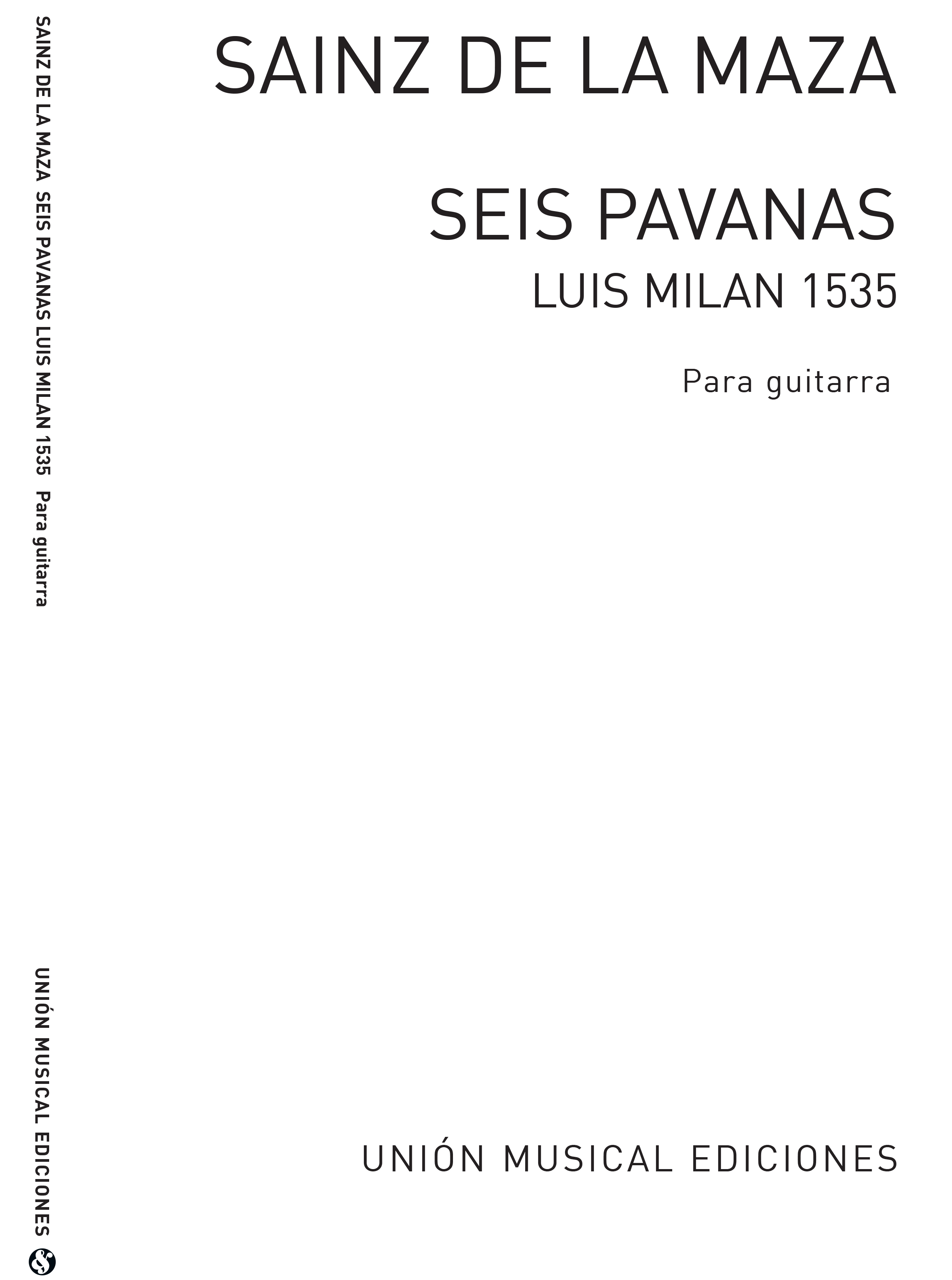 Luis de Miln Regino Sainz de la Maza: Seis Pavanas: Guitar: Instrumental Work