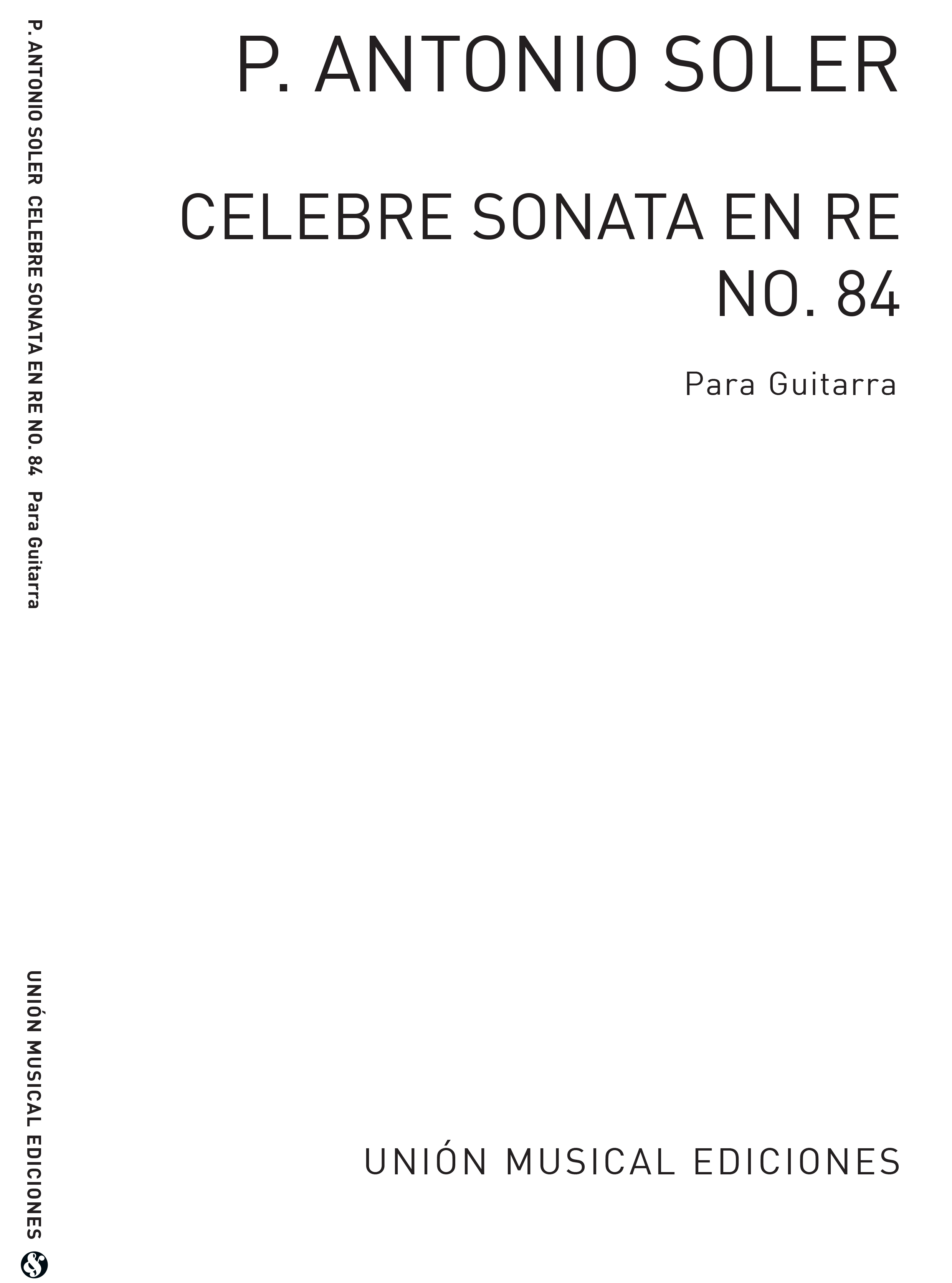 Antonio Soler: Celebre Sonata En Re No.84: Guitar: Instrumental Work