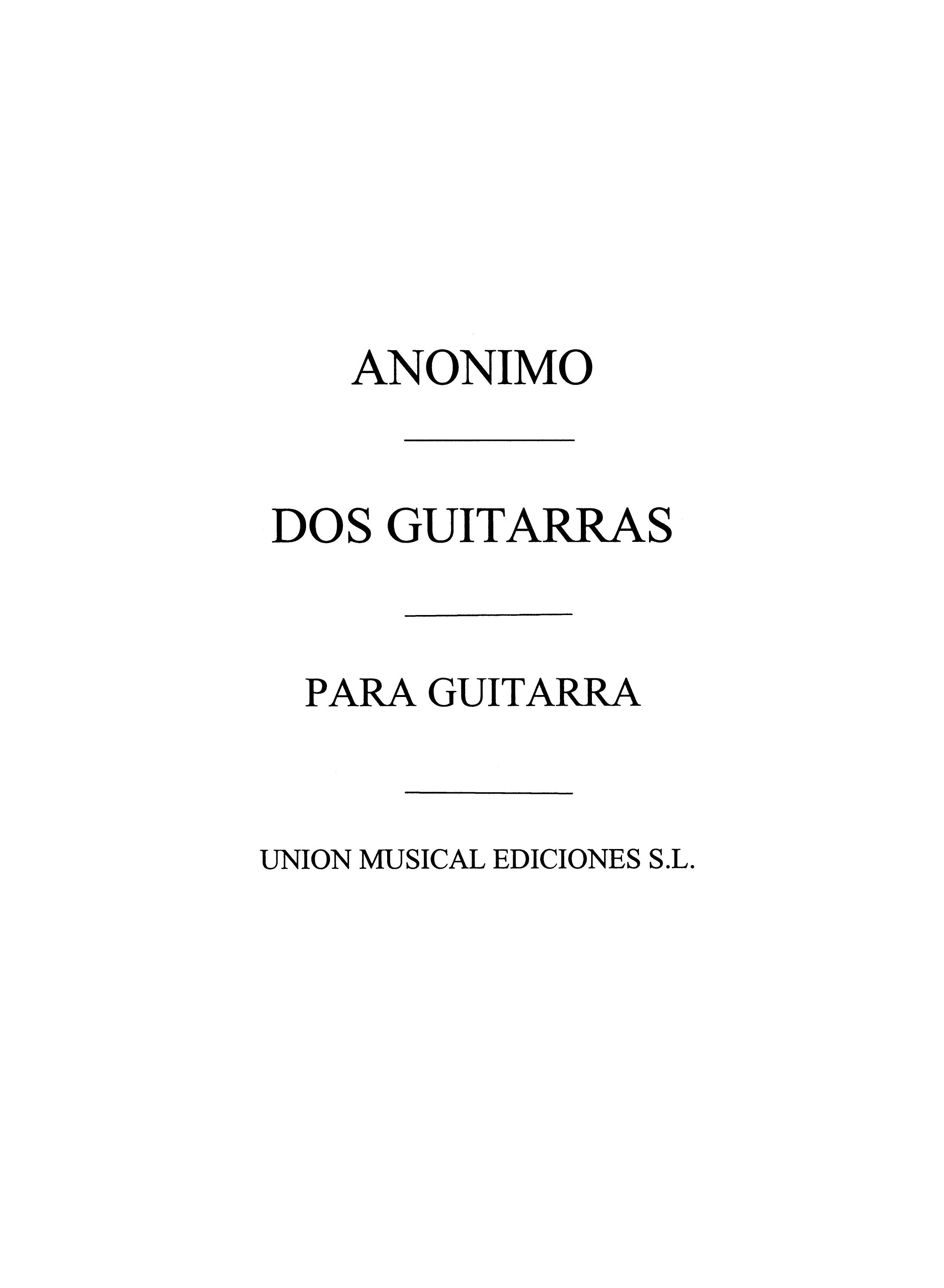 Anonymous: Dos Guitarras Cancion Popular Rusa: Guitar: Instrumental Work