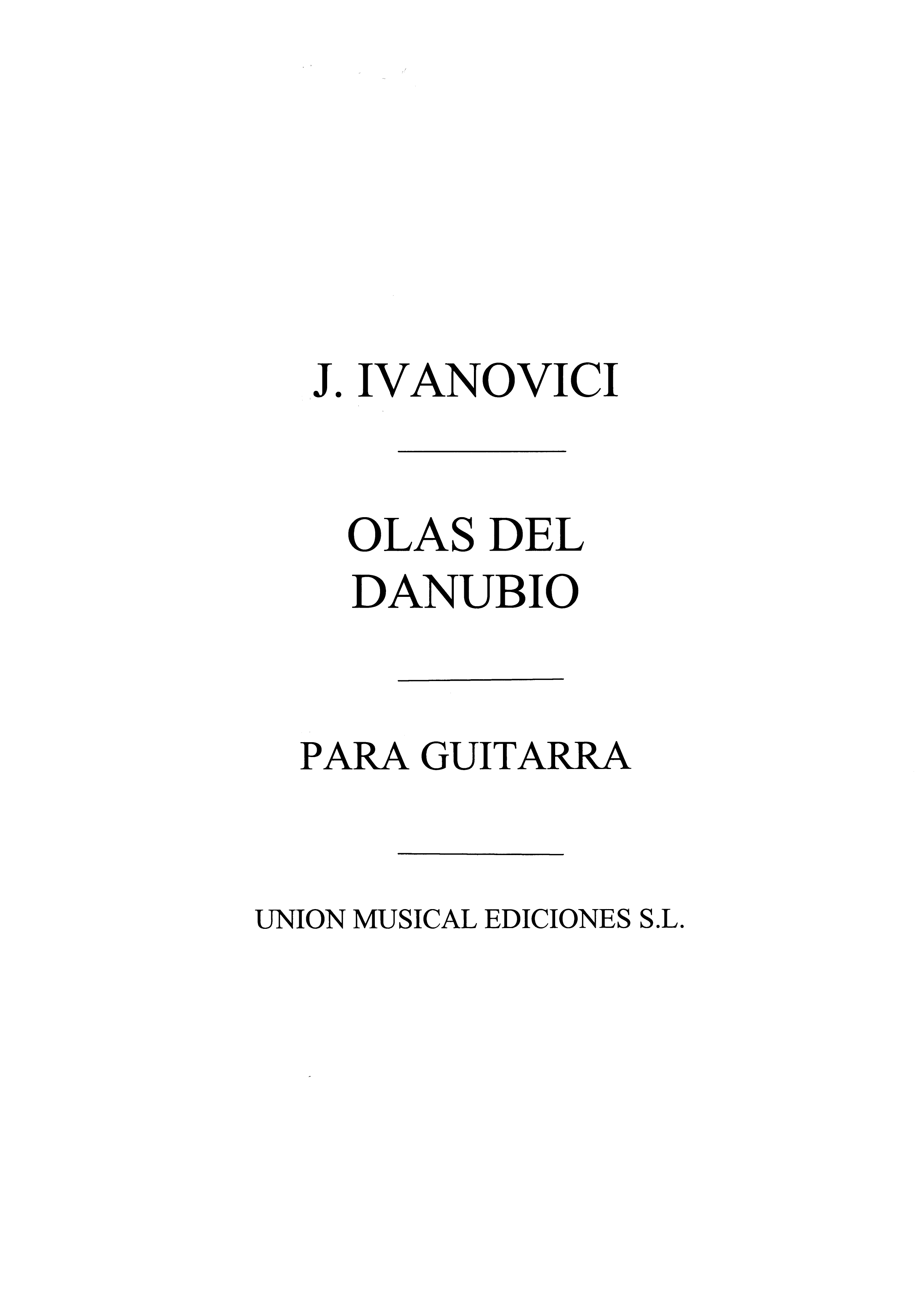 Iosif Ivanovici: Olas Del Danubio: Guitar: Instrumental Work