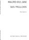 Mauro Giuliani: Seis Preludios Para Gitarra Op.83: Guitar: Instrumental Album