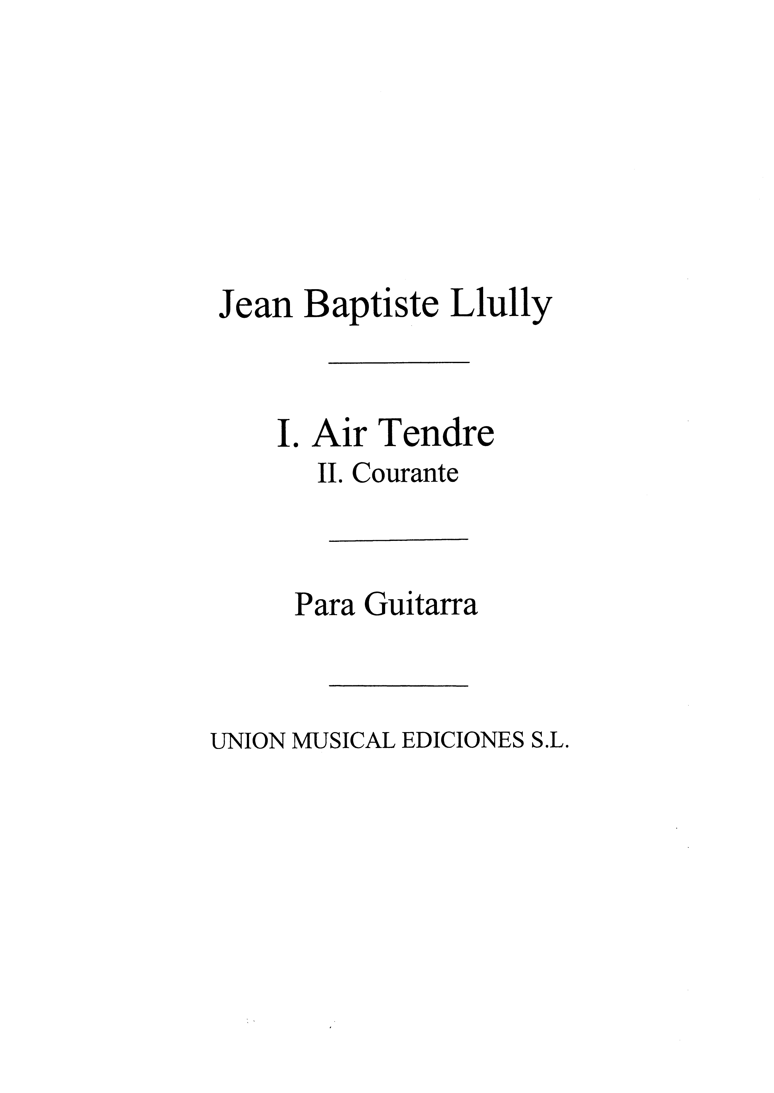Jean-Baptiste Lully: Obras De Jean-Baptiste Lully: Guitar: Instrumental Work