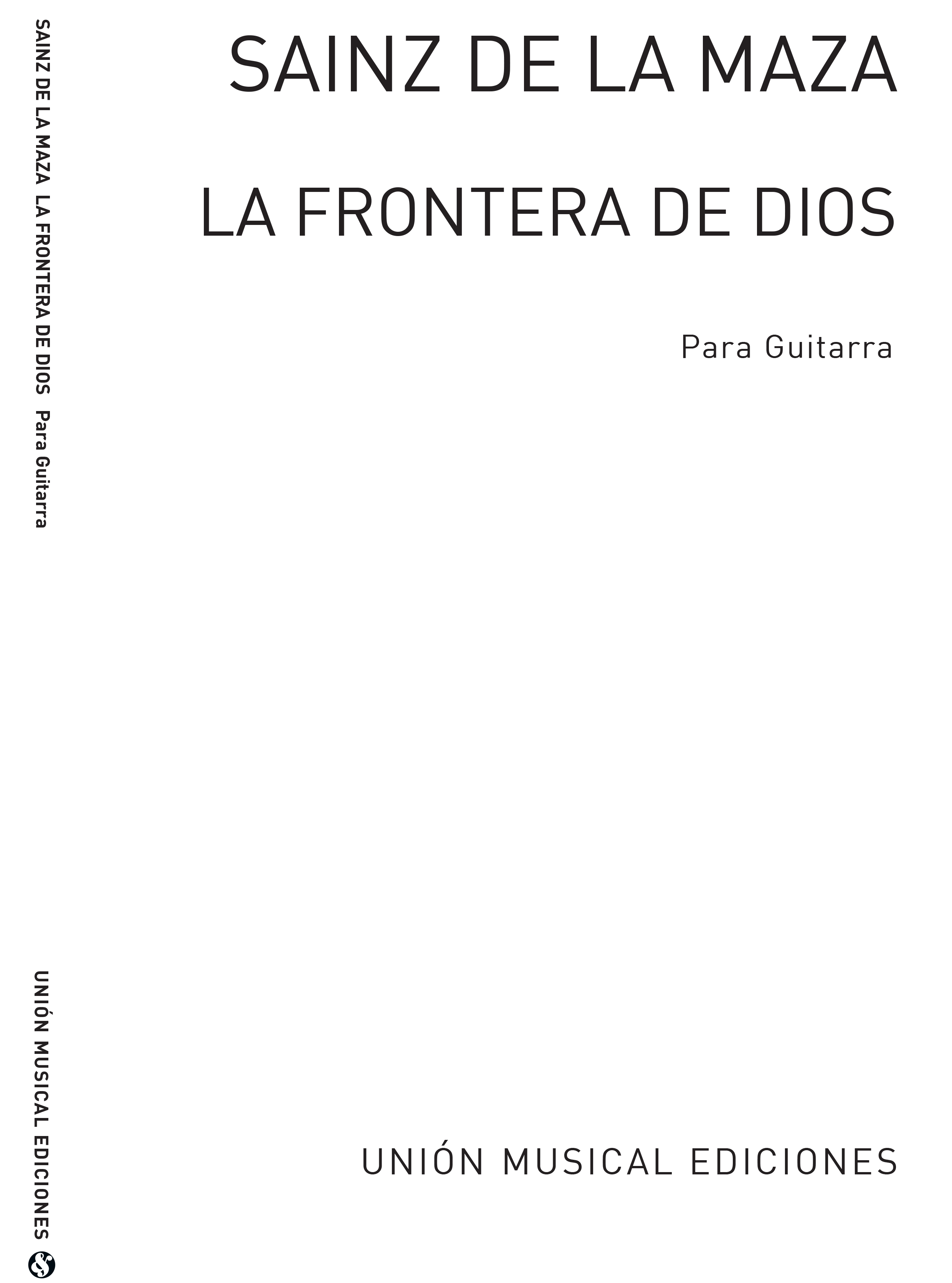 Regino Sainz de la Maza: La Frontera De Dios (Musica Para La Pelicula): Guitar:
