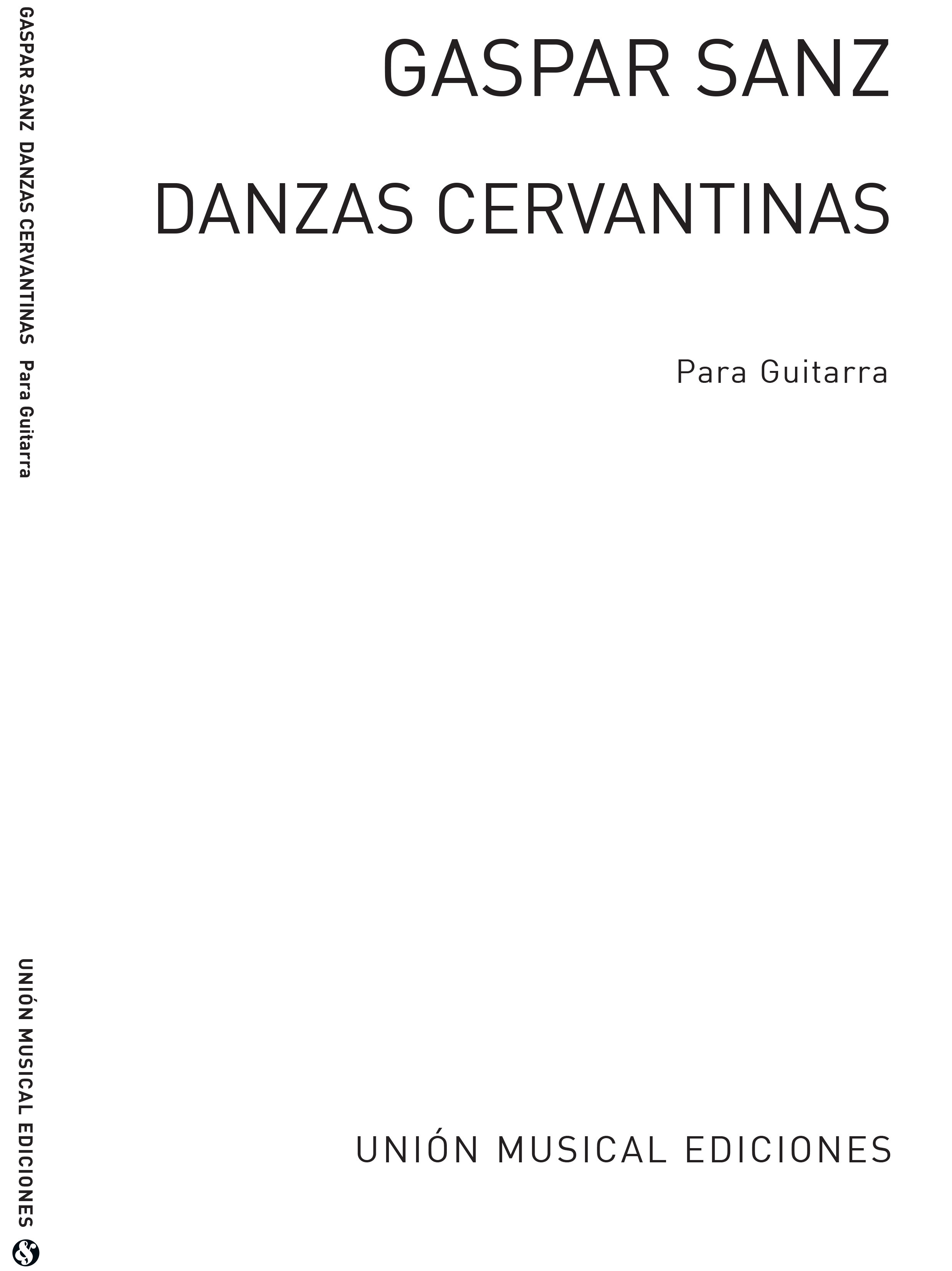 Gaspar Sanz: Danzas Cervantinas: Guitar: Instrumental Work
