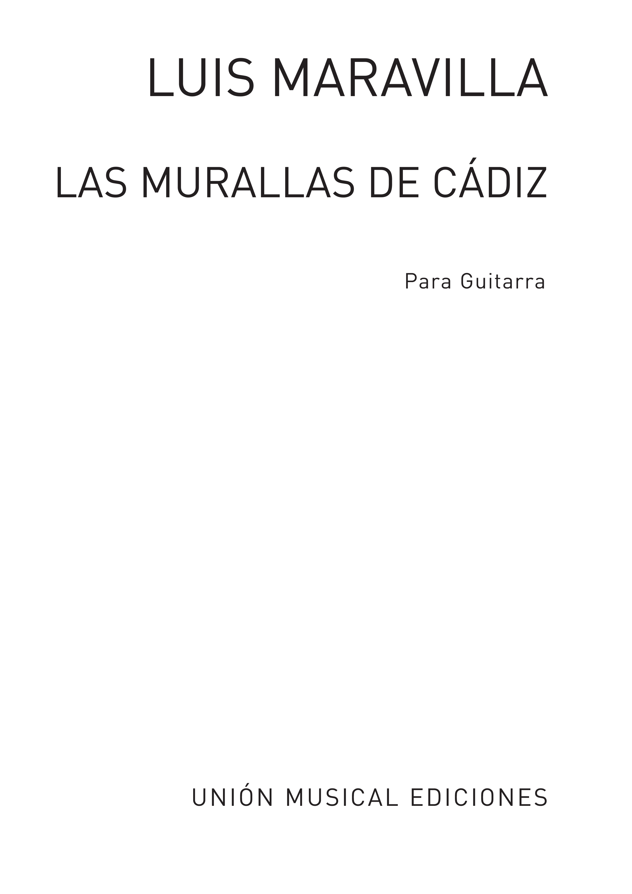 Luis Maravilla: Las Murallas De Cadiz Alegrias En Sol: Guitar: Instrumental Work