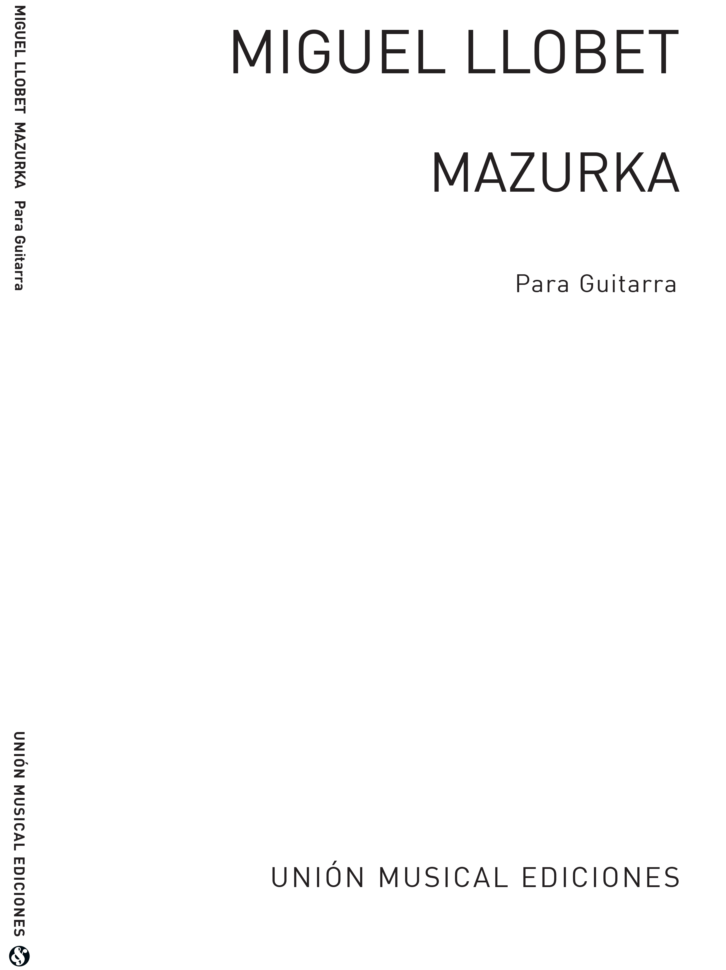 Miguel Llobet: Mazurka for Guitar: Guitar: Instrumental Work
