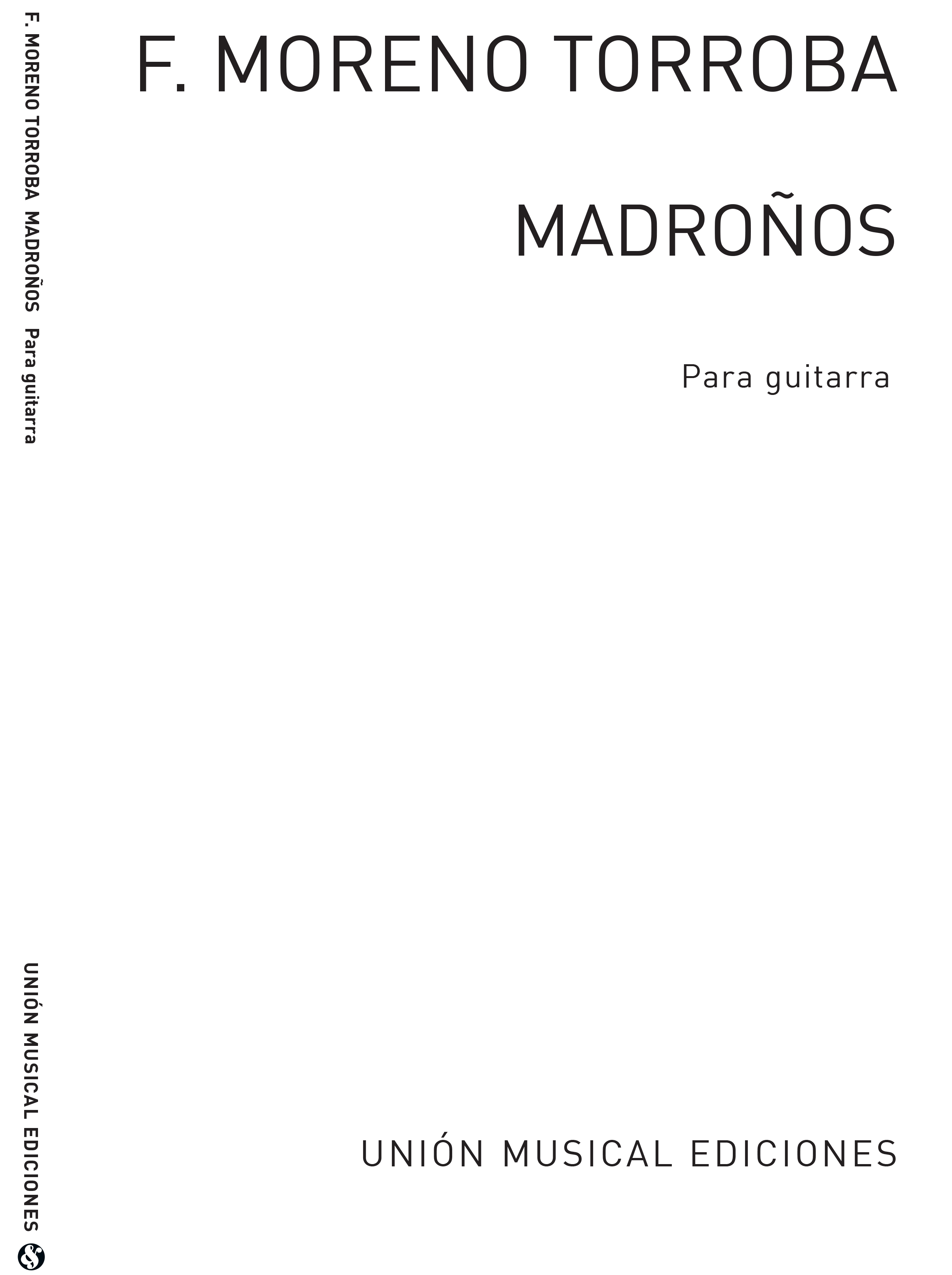 Federico Moreno Torroba: Madronos: Guitar: Instrumental Work