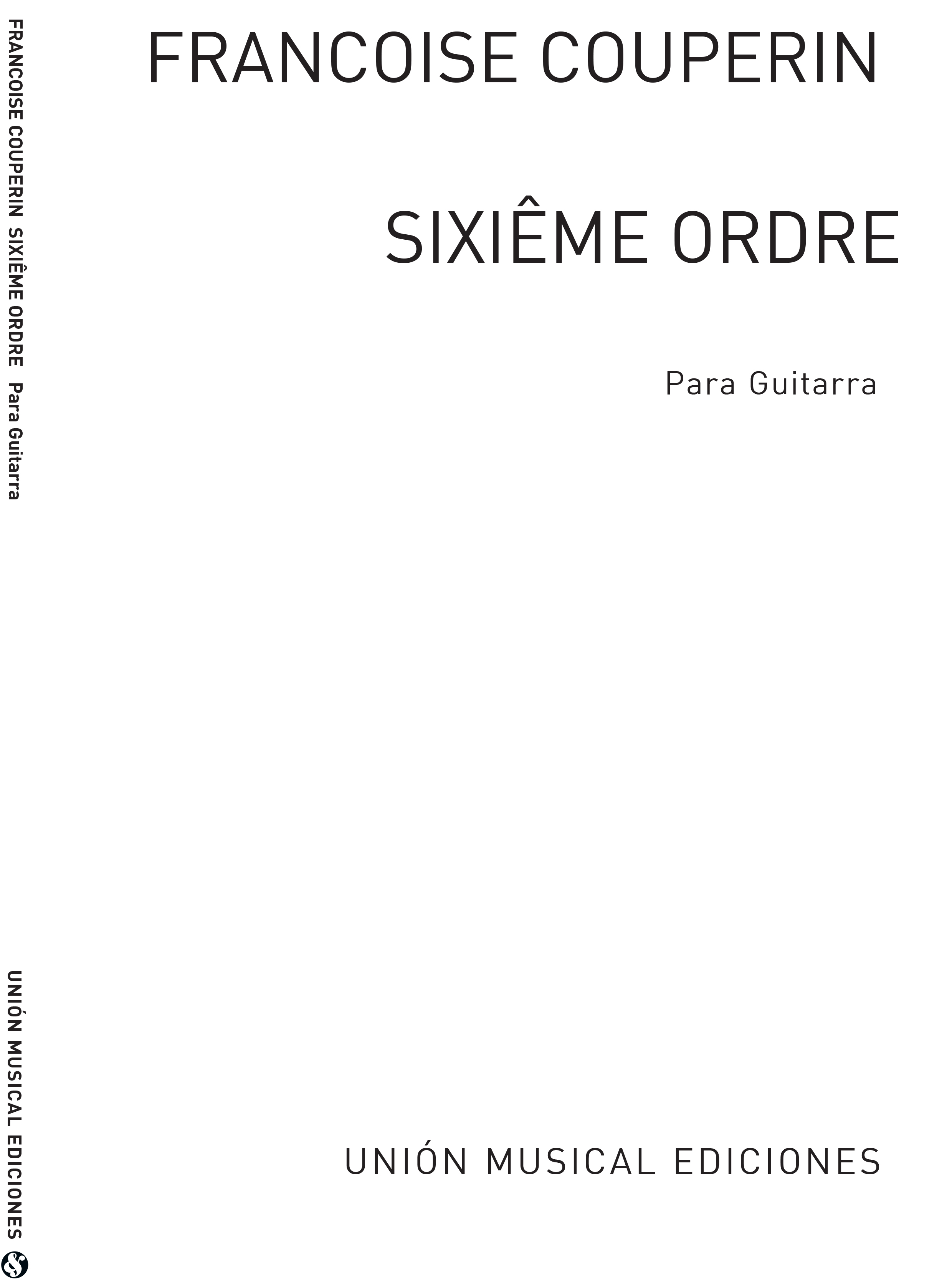 François Couperin: Sixieme Ordre Suite: Guitar: Instrumental Album