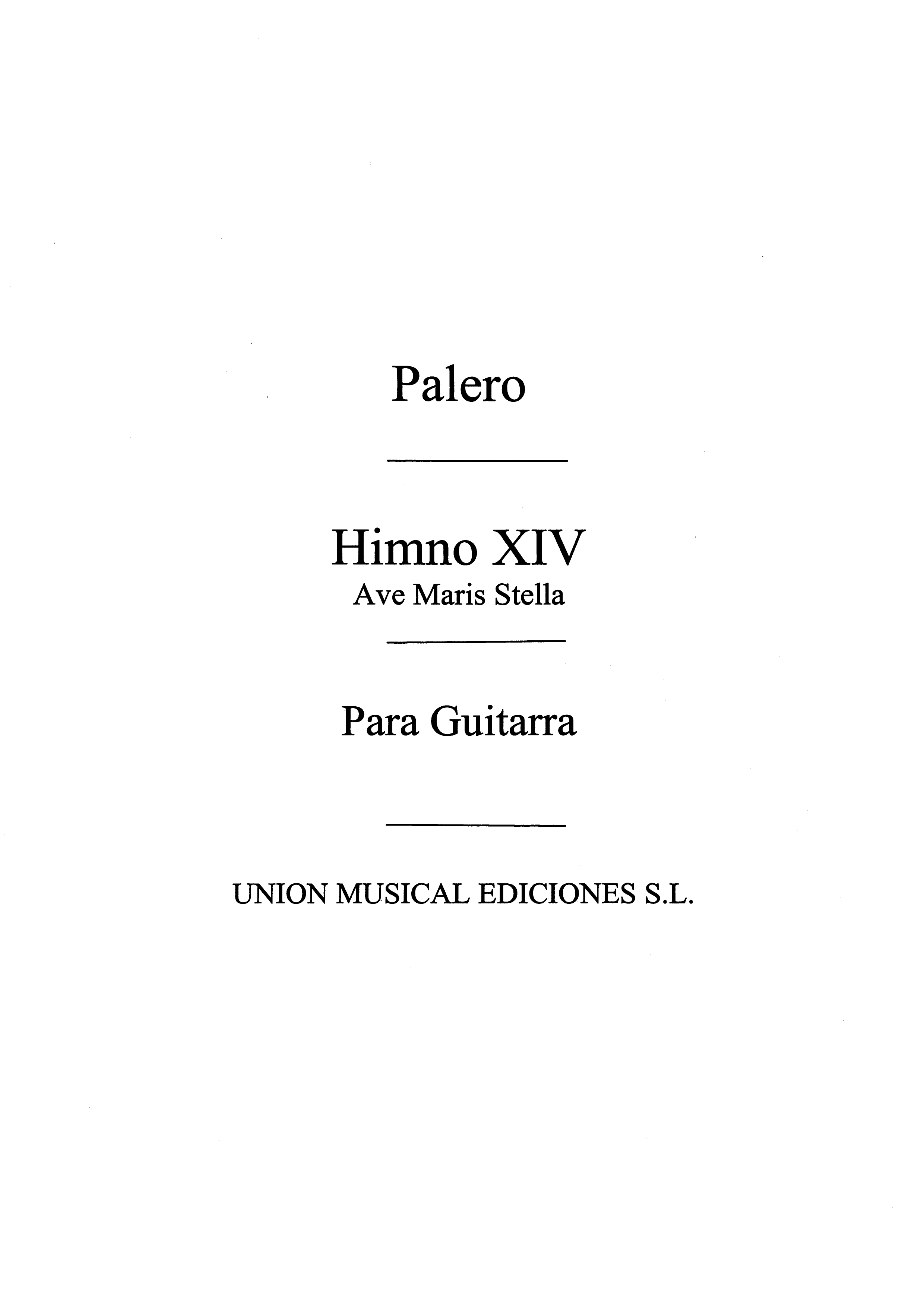 Palero: Himno XIV Ave Maris Stella (Tarrago): Guitar: Instrumental Work