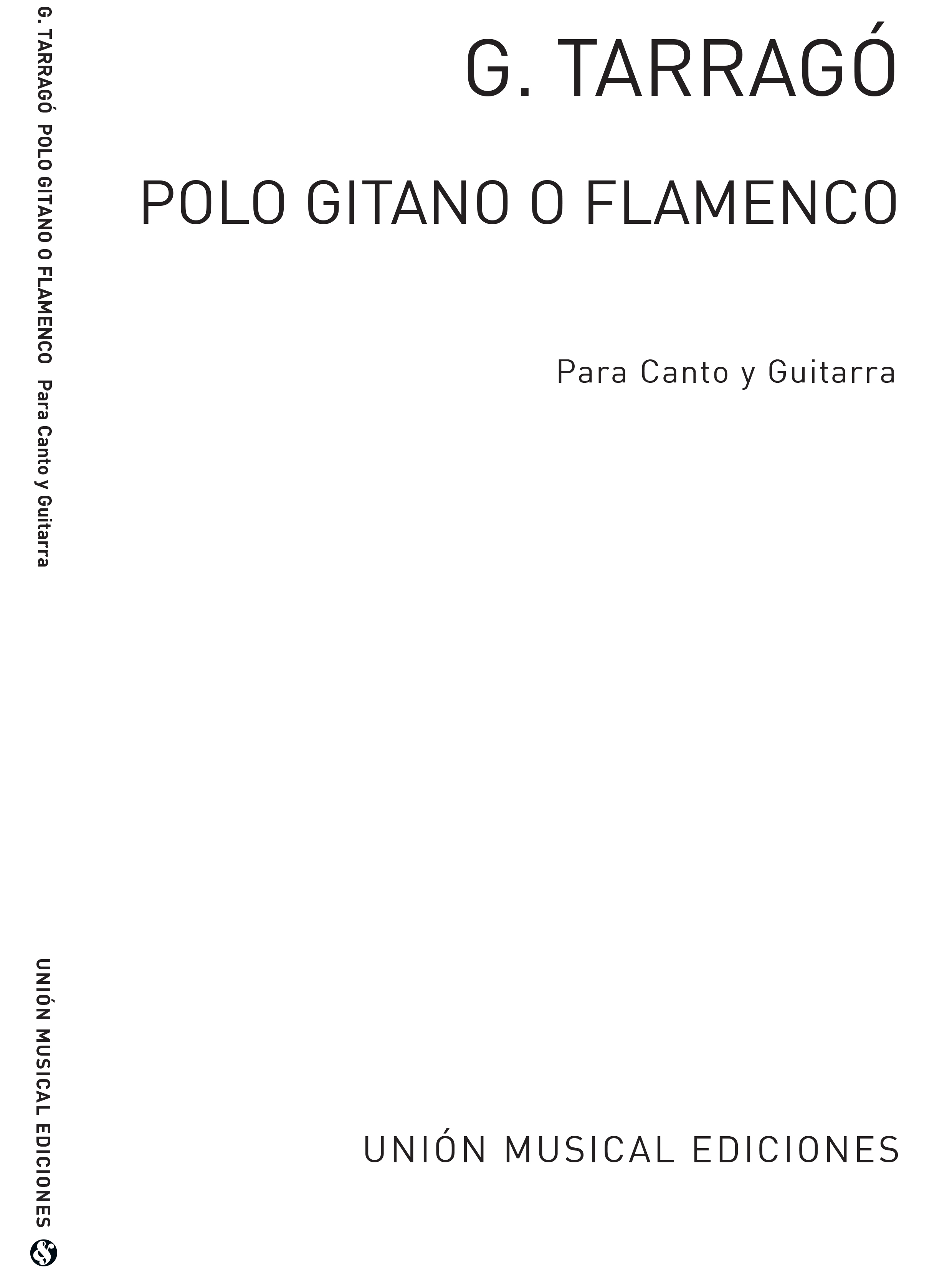 Graciano Tarragó: Polo Gitano O Flamenco: Voice: Instrumental Work