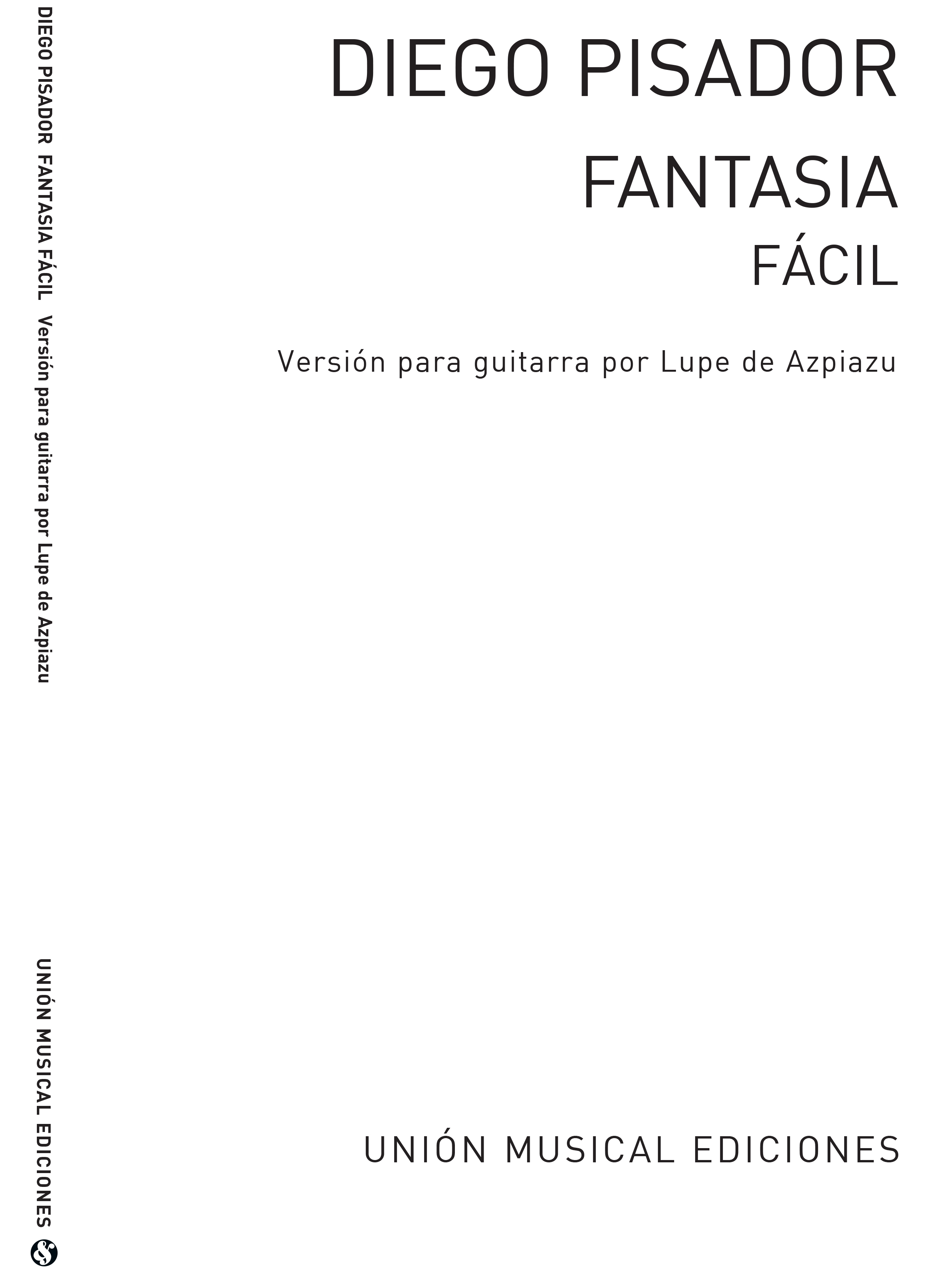 Diego Pisador: Fantasia Facil: Guitar: Instrumental Work