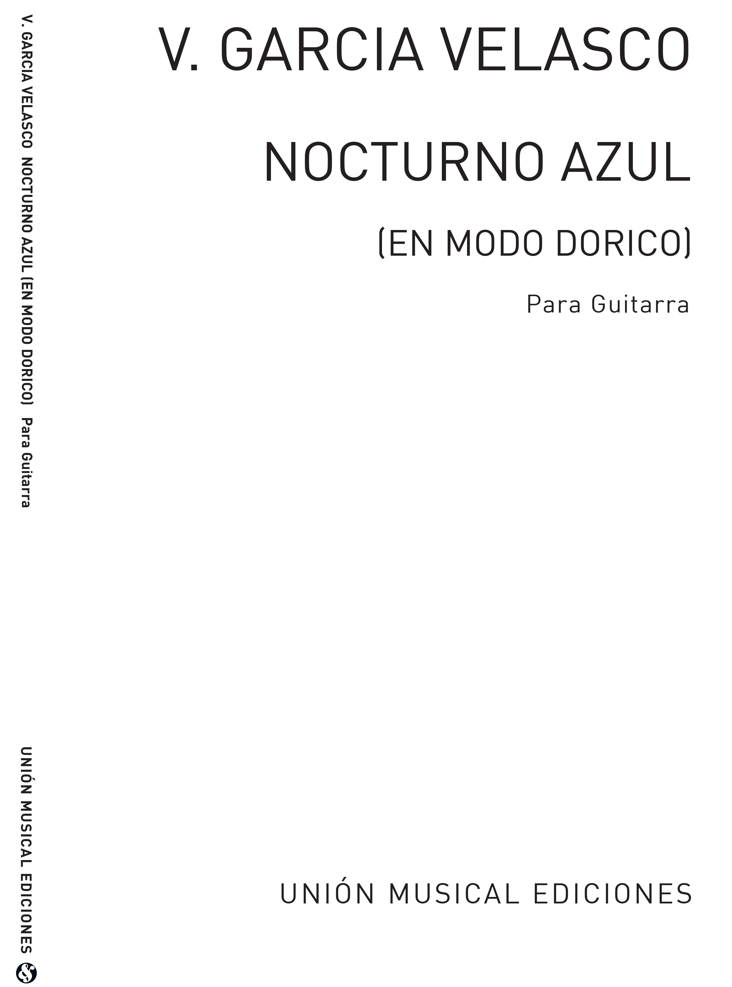 Venancio Garcia Velasco: Nocturno Azul En Modo Dorico: Guitar: Instrumental Work