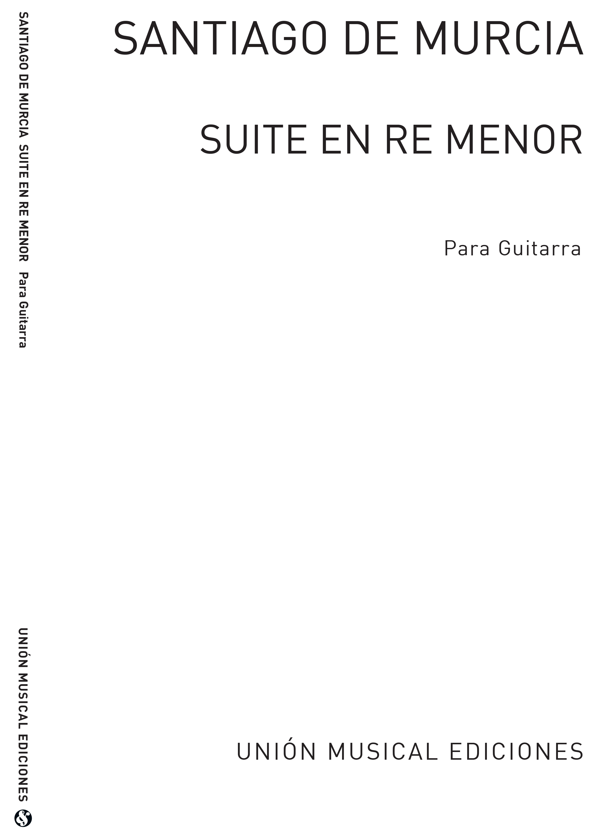 Santiago de Murcia: Suite En Re Menor: Guitar: Instrumental Work