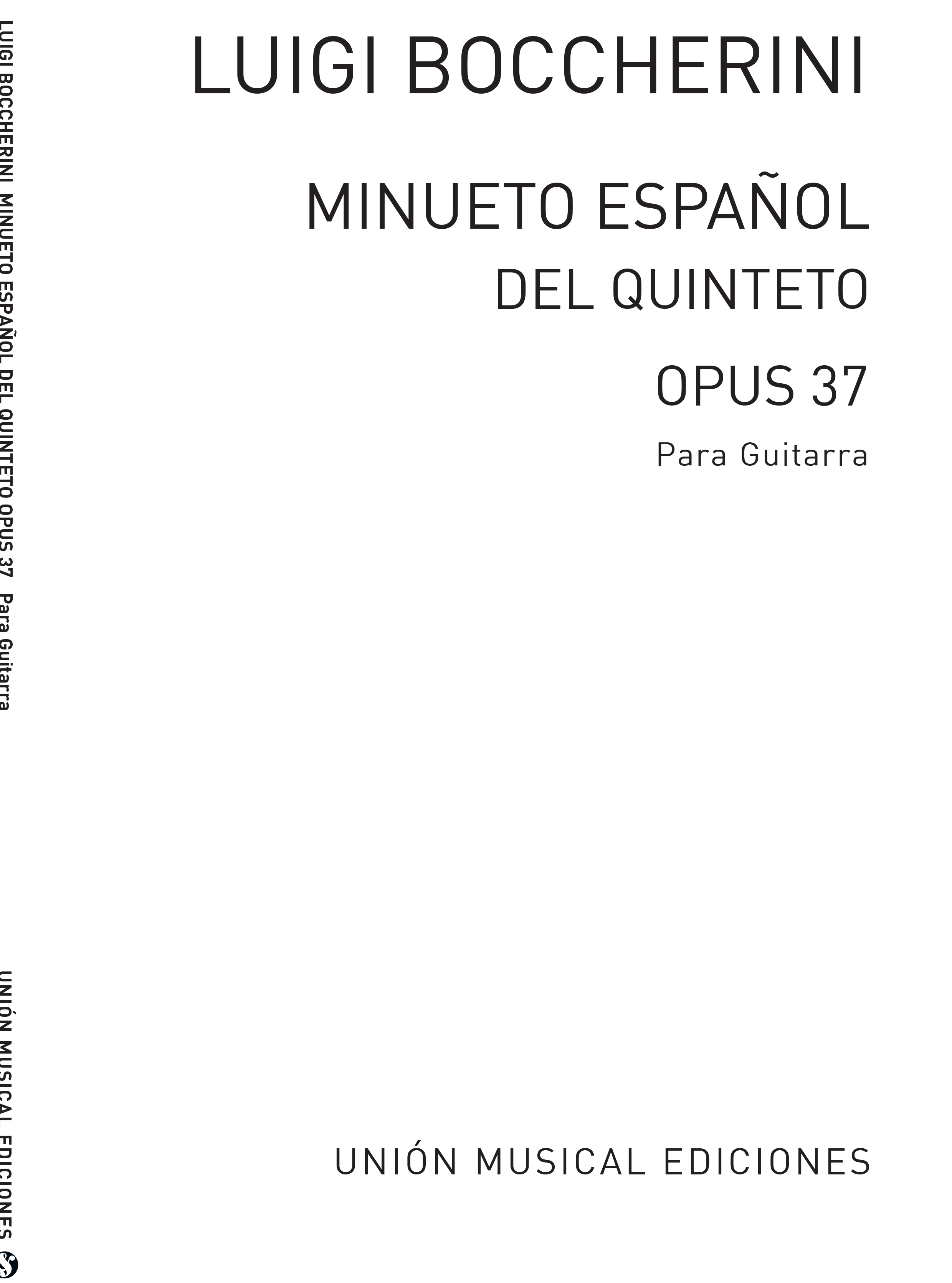 Luigi Boccherini: Minueto Espanol Del Quinteto Op.37: Guitar: Instrumental Work