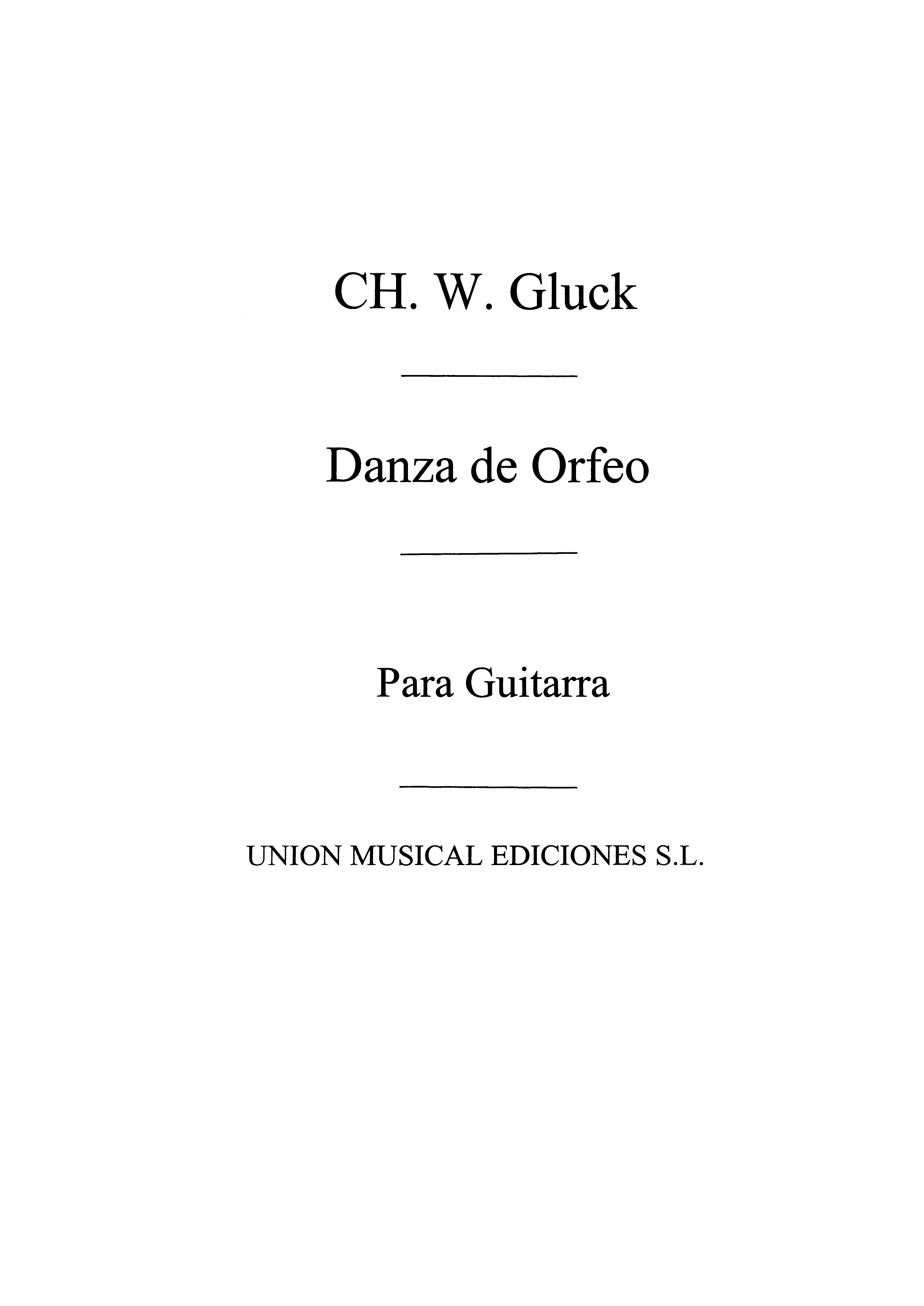 Christoph Willibald Gluck: Danza De Orfeo: Guitar: Instrumental Work