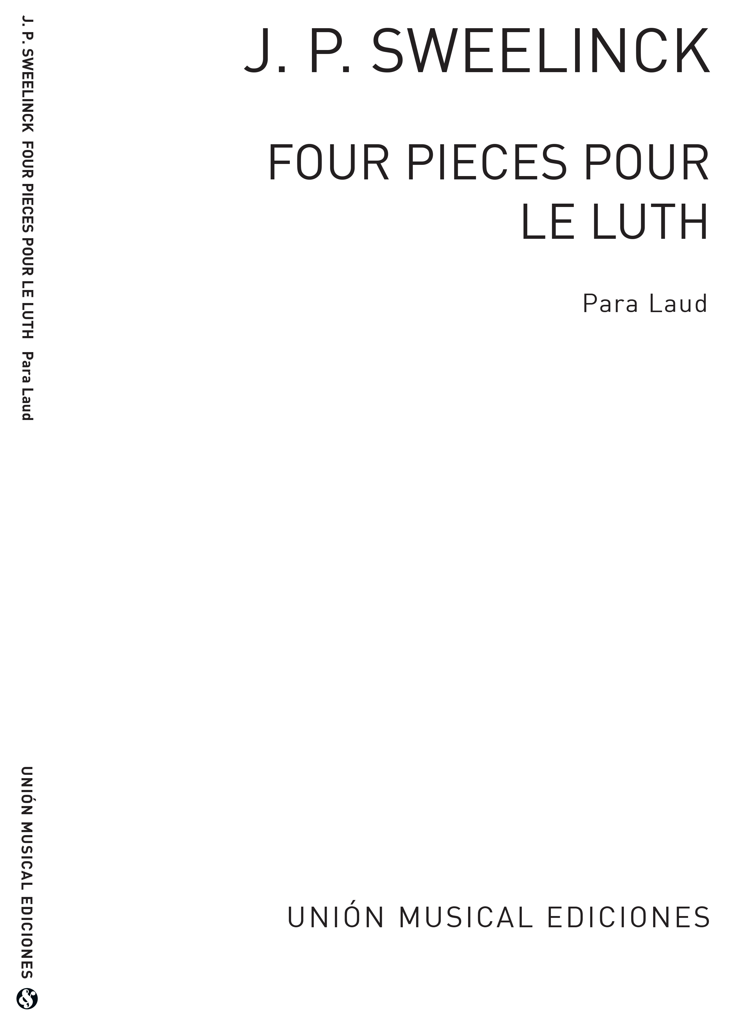 Jan Pieterszoon Sweelinck: 4 Pieces Pour Le Luth: Lute: Instrumental Work