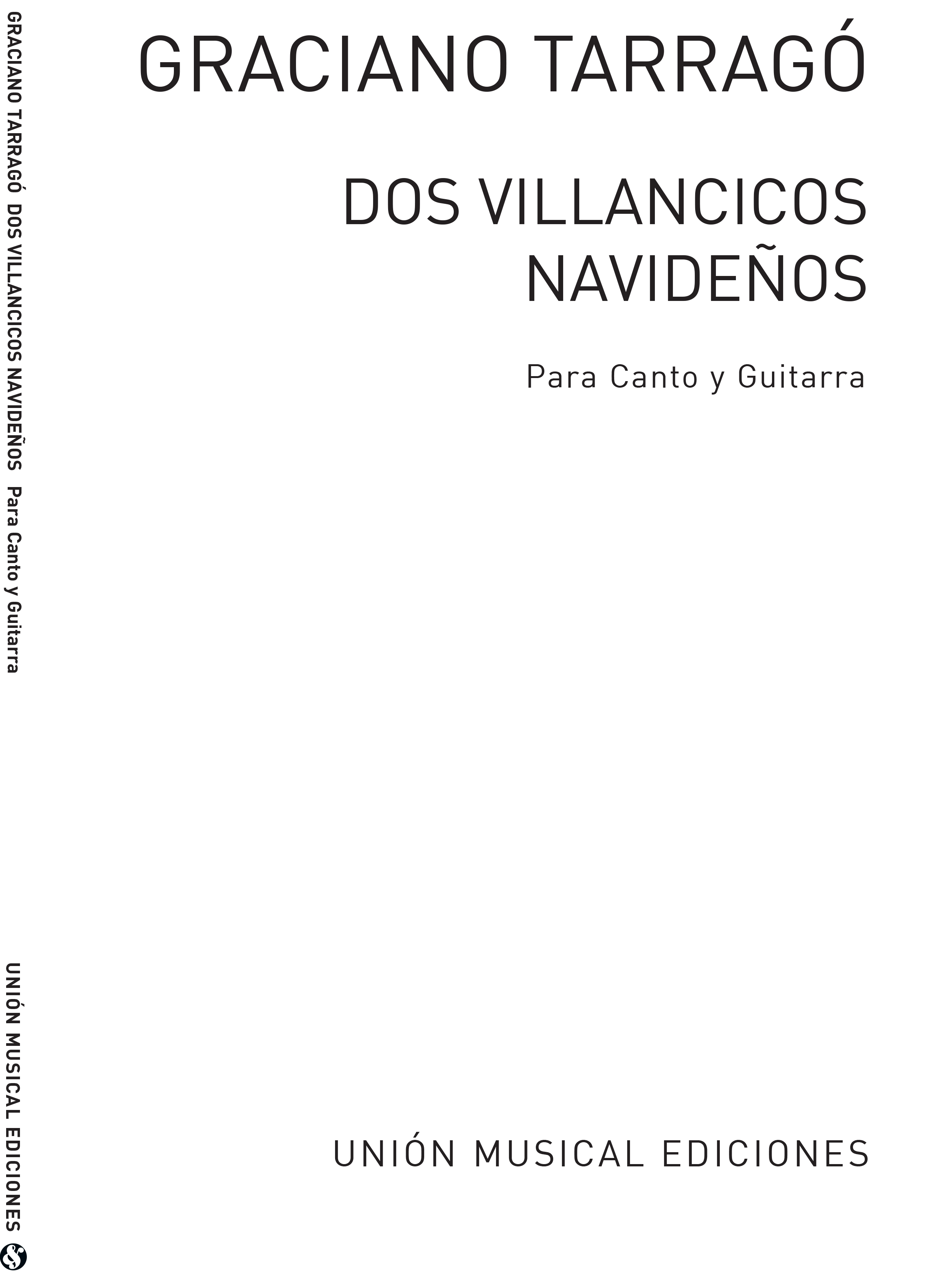 Graciano Tarragó: Dos Villancicos Navidenos: Voice: Score