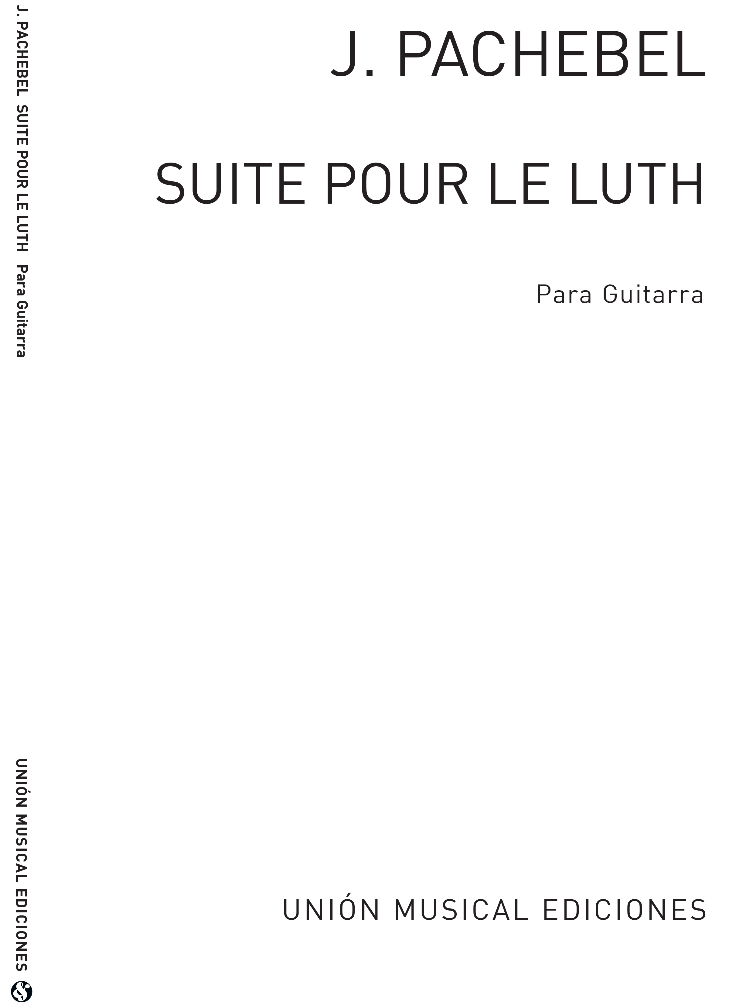 Johann Pachelbel: Suite Pour Le Luth: Guitar: Instrumental Work