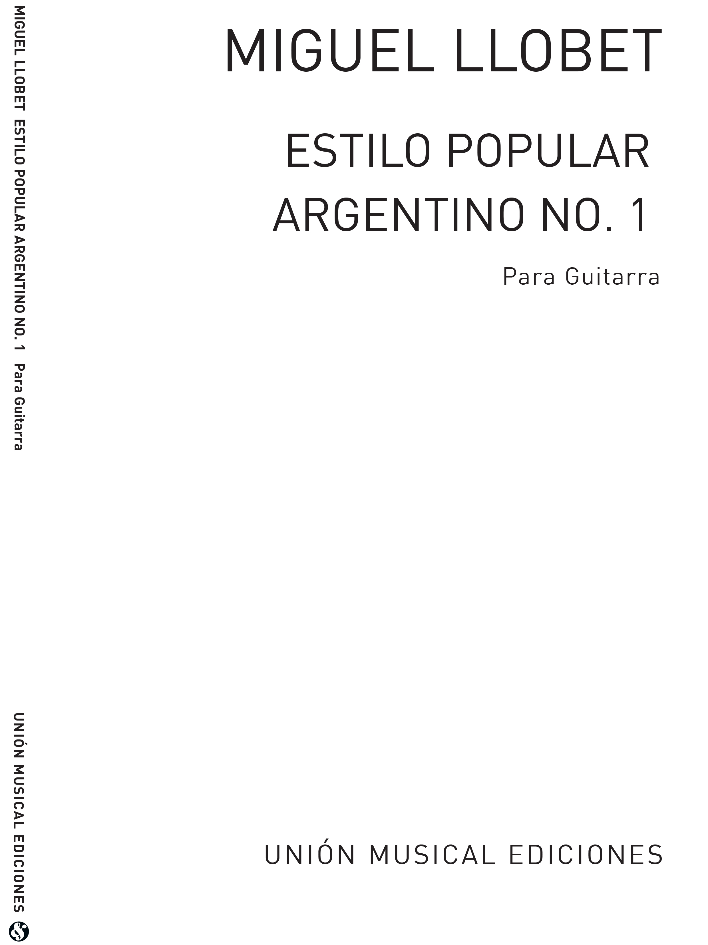 Miguel Llobet: Estilo Popular Argentino No.1: Guitar: Instrumental Work