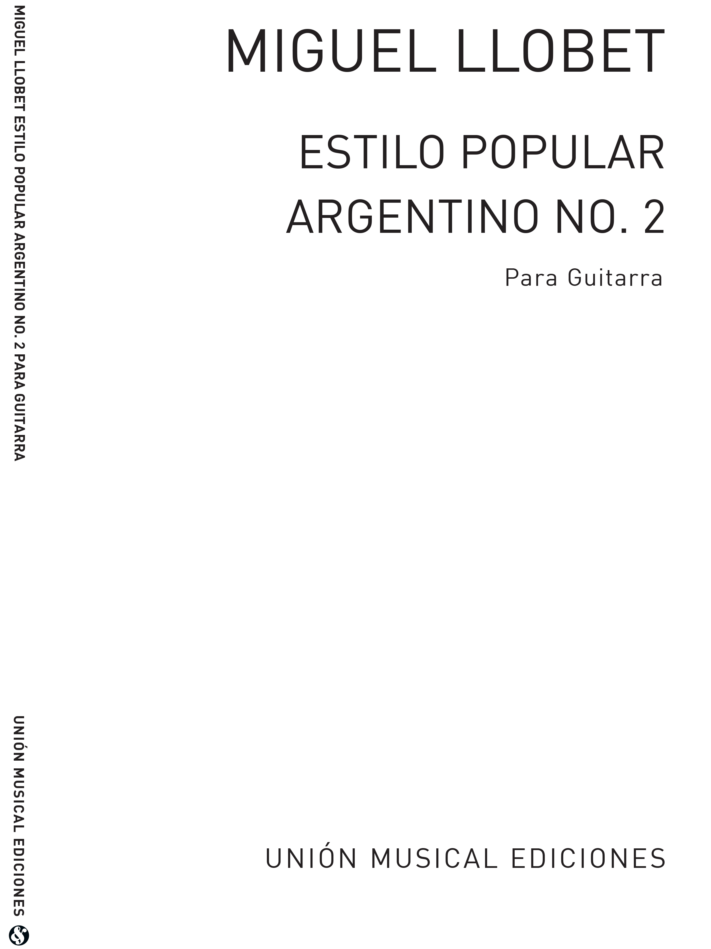 Miguel Llobet: Estilo Popular Argentino No.2: Guitar: Instrumental Work