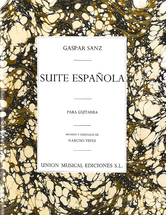 Gaspar Sanz: Suite Espanola: Guitar: Instrumental Work