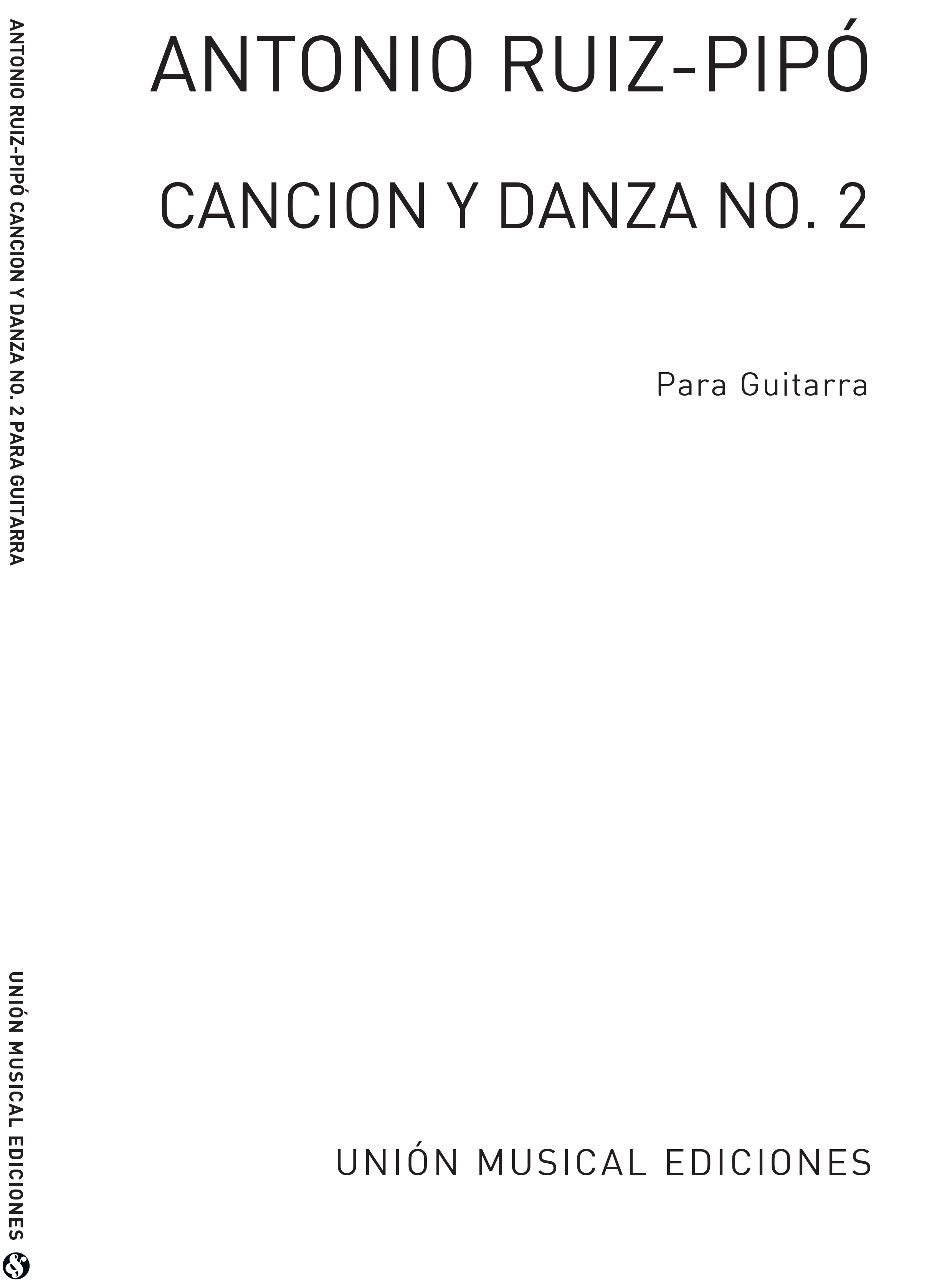 Antonio Ruiz-Pipo: Cancion Y Danza No.2: Guitar: Instrumental Work