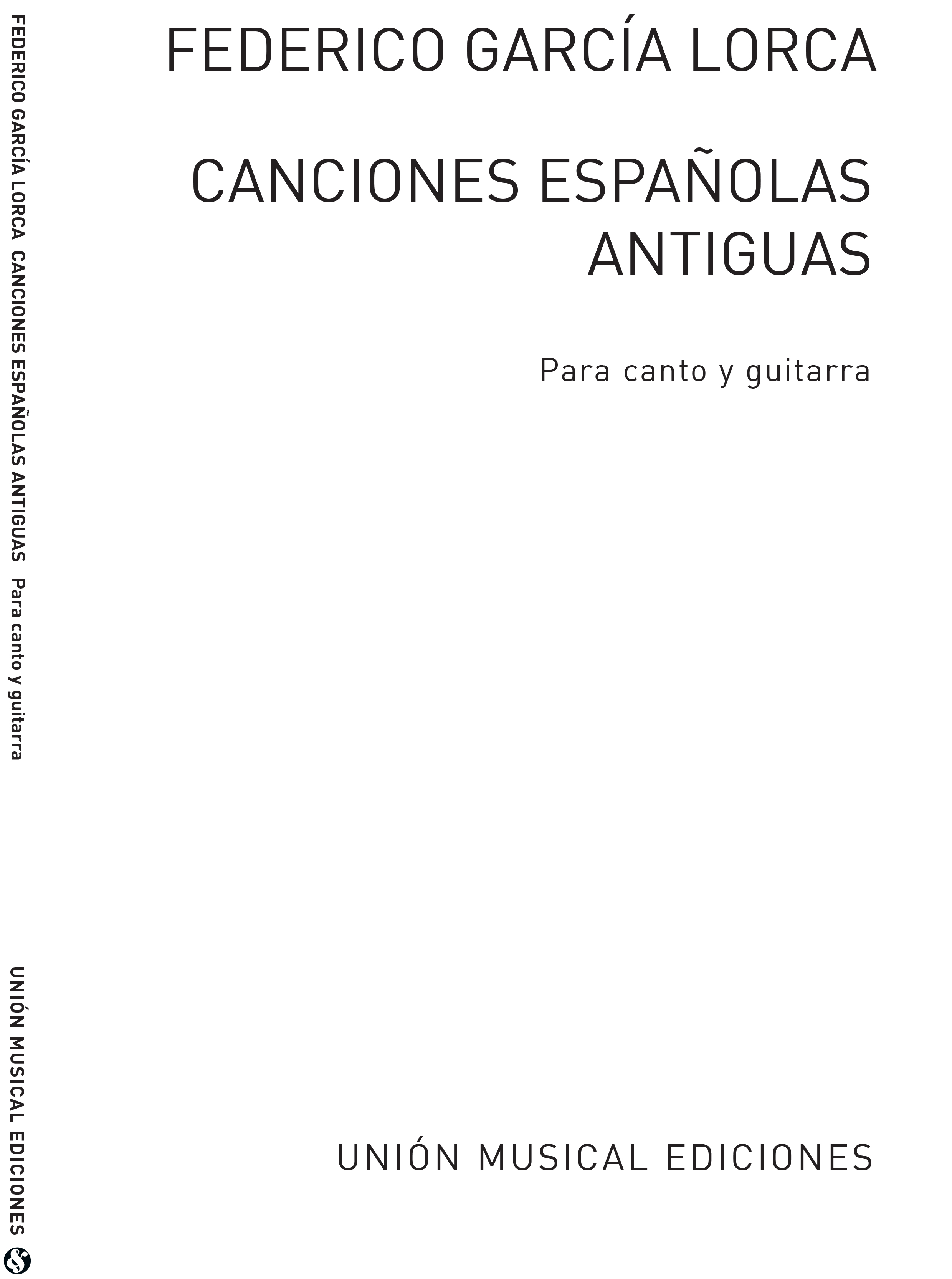 Federico Garcia Lorca: Canciones Espanolas Antiguas (Voice And Guitar): Voice:
