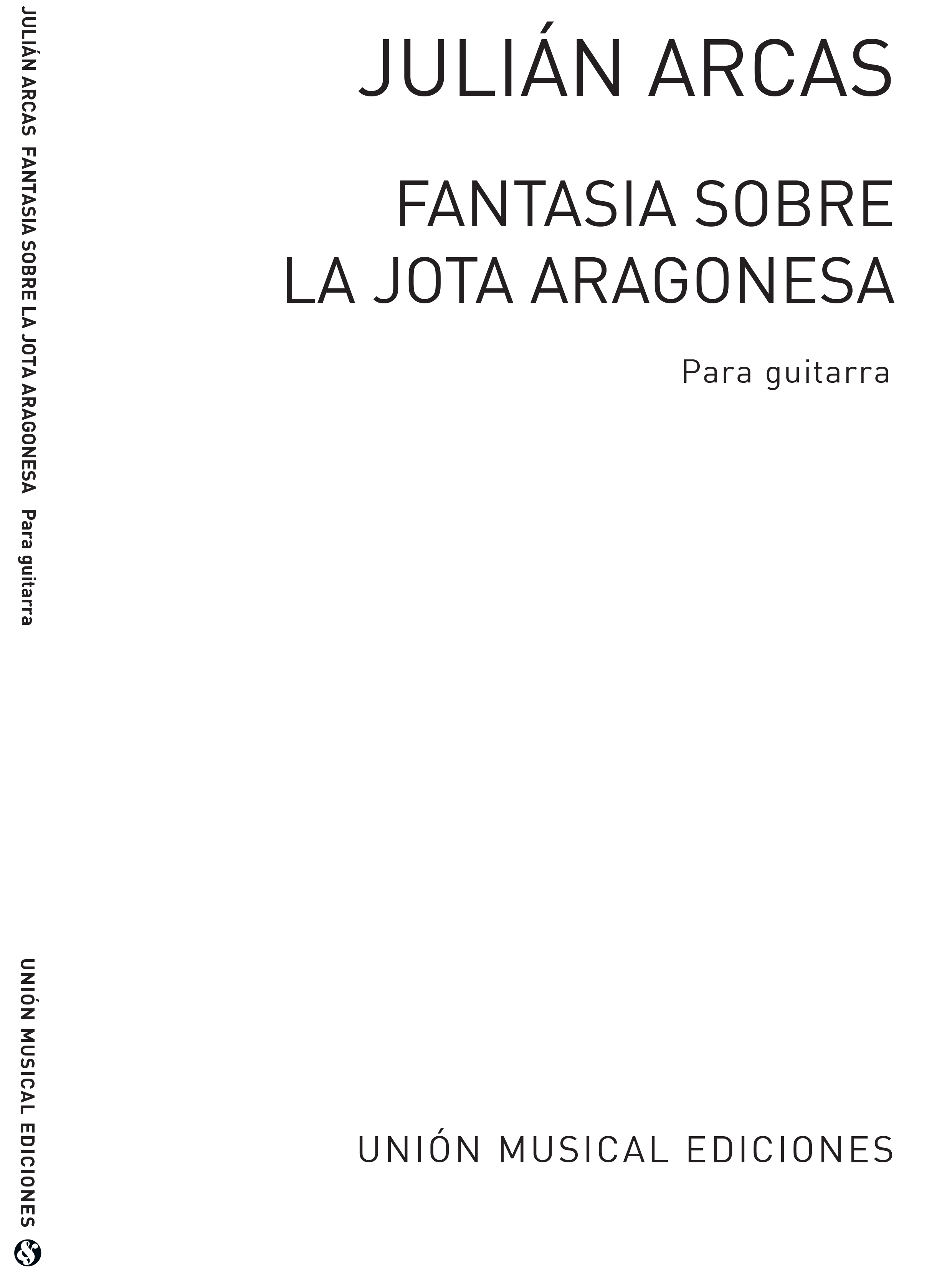 Julián Arcas: Fantasia Sobre La Jota Aragonesa: Guitar: Instrumental Work