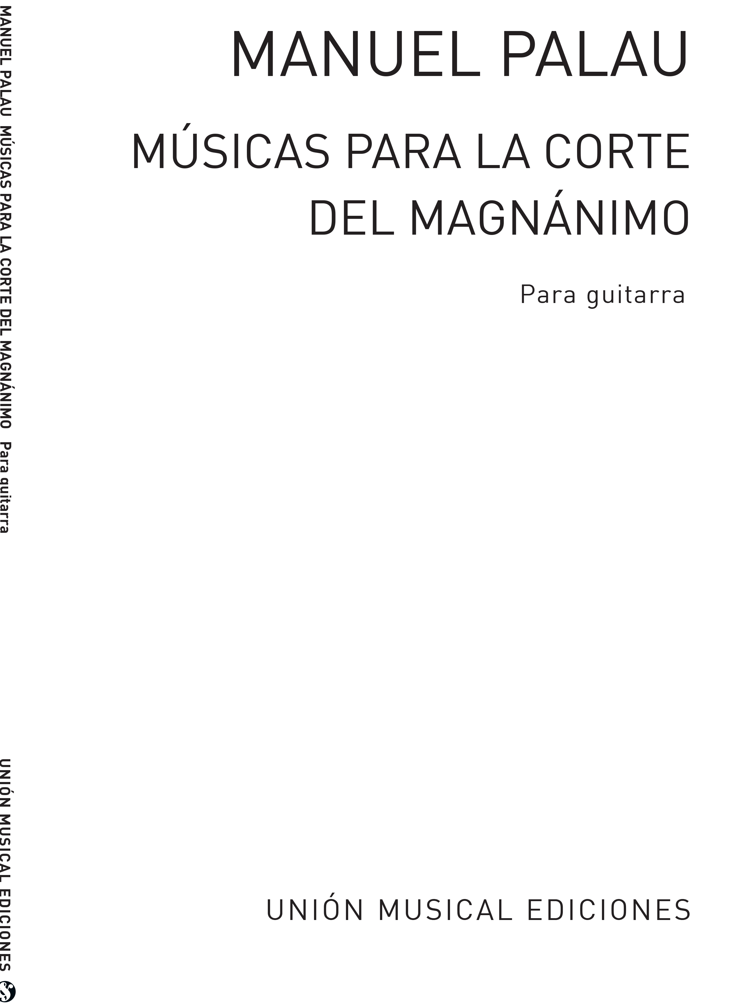 Palau Manuel: Musicas Para La Corte Del Magnanimo: Guitar: Instrumental Work