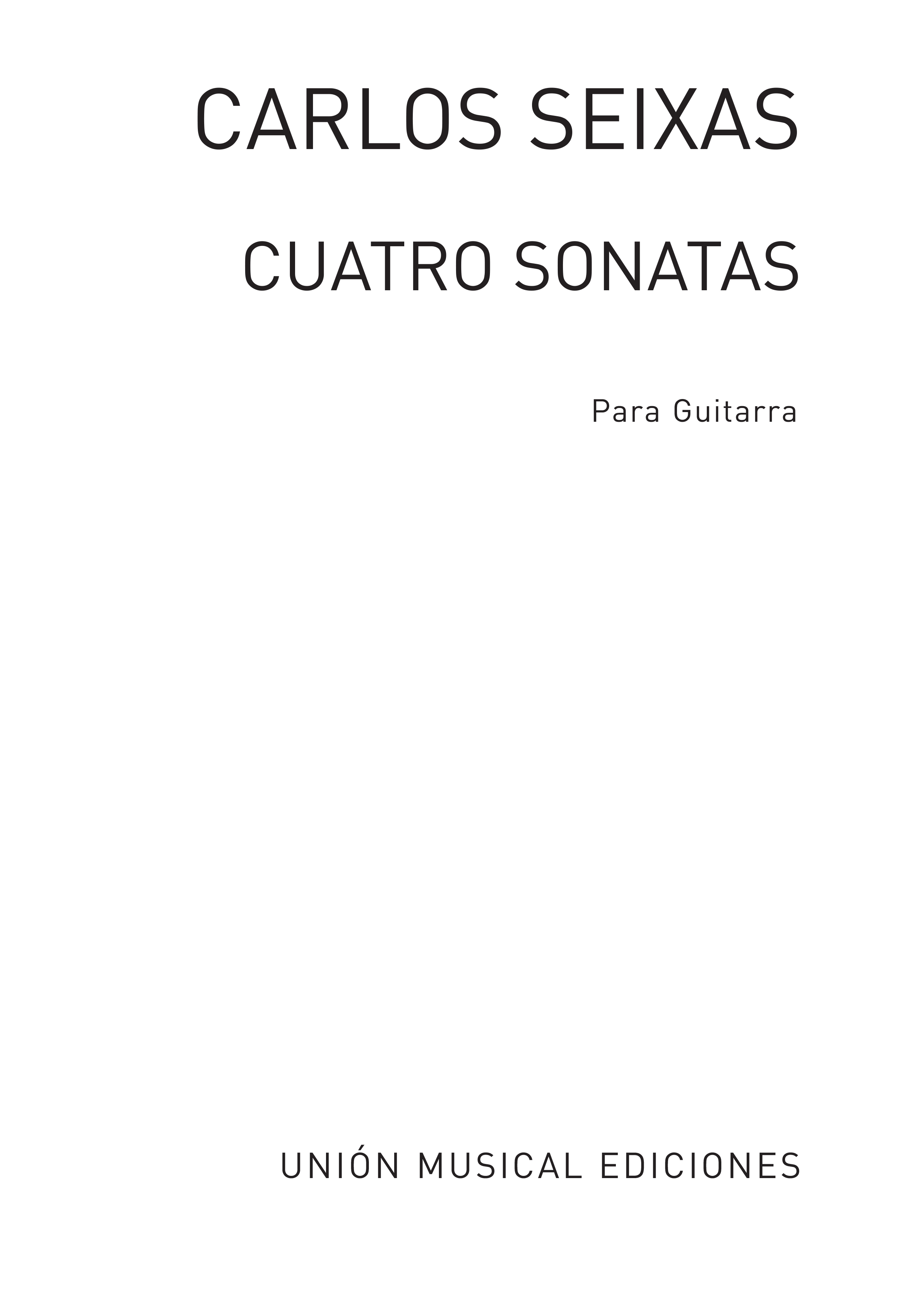 Carlos Seixas: Cuatro Sonatas: Guitar: Instrumental Work