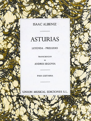 Isaac Albéniz: Albeniz Asturias Preludio (segovia) Guitar: Guitar: Instrumental