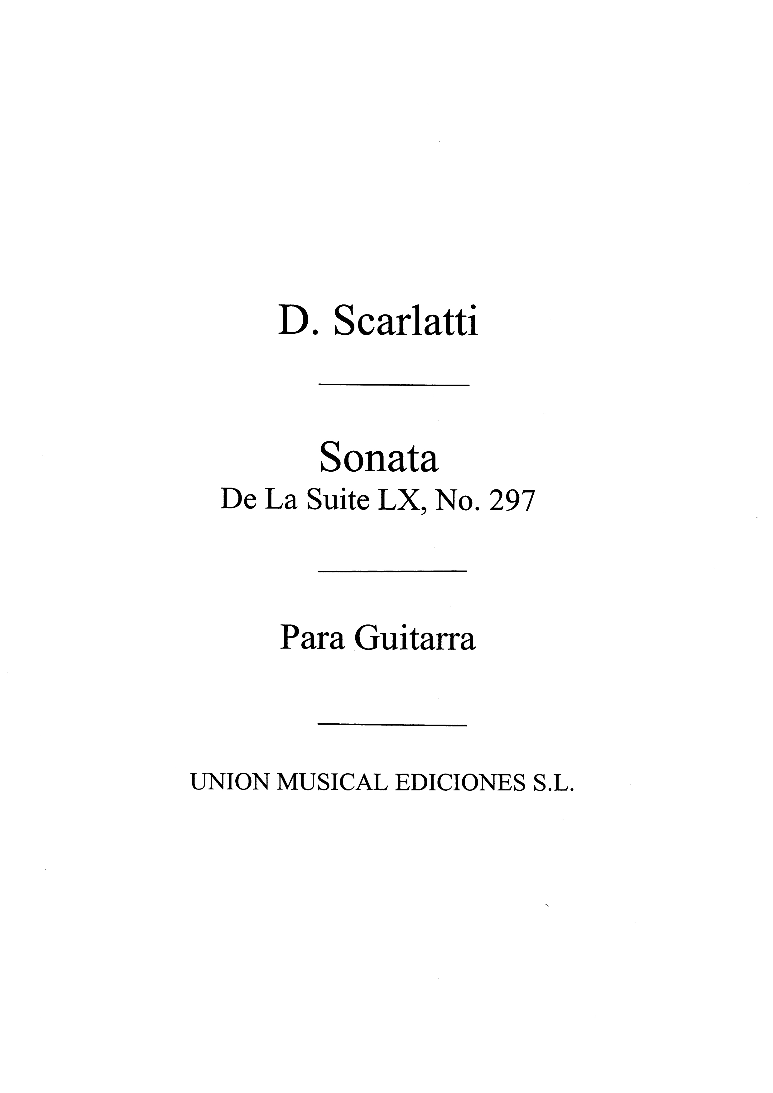 Domenico Scarlatti: Sonata De La Suite Lx No297: Guitar: Instrumental Work