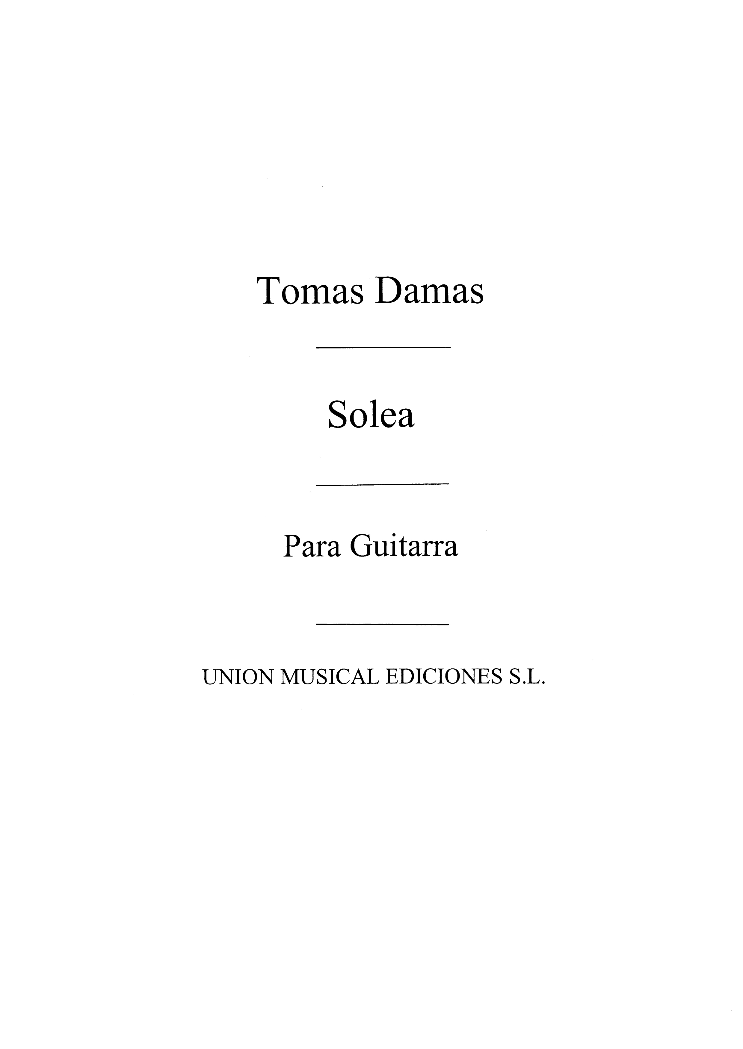 Tomas Damas: Solea Aire Popular Andaluz: Guitar: Instrumental Work