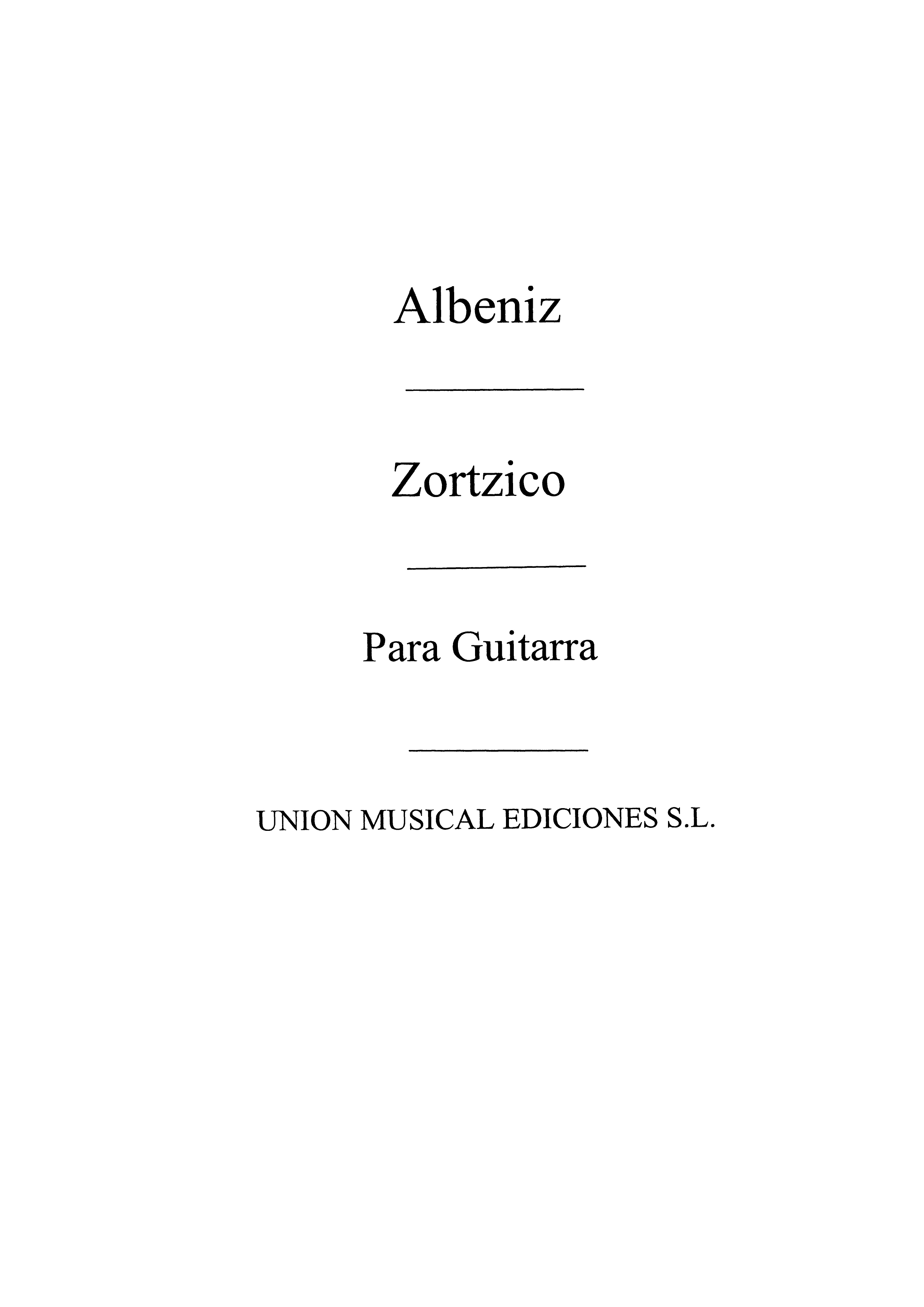 Isaac Albniz: Zortzico: Guitar: Instrumental Work