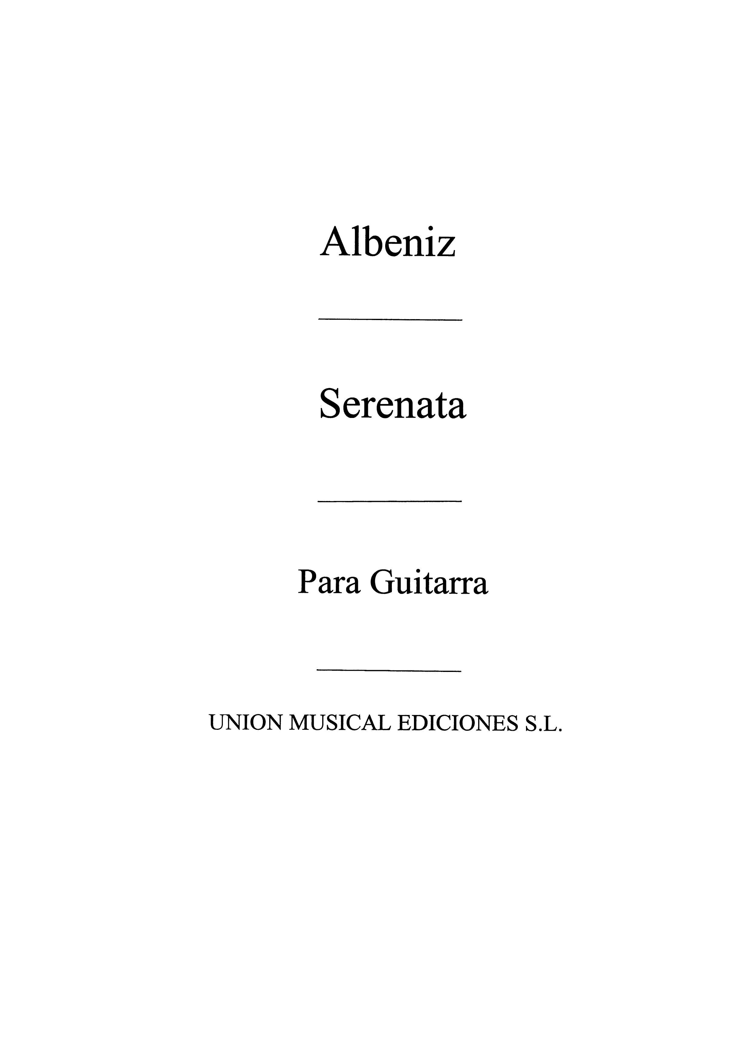 Isaac Albniz: Serenata From Espana: Guitar: Instrumental Work