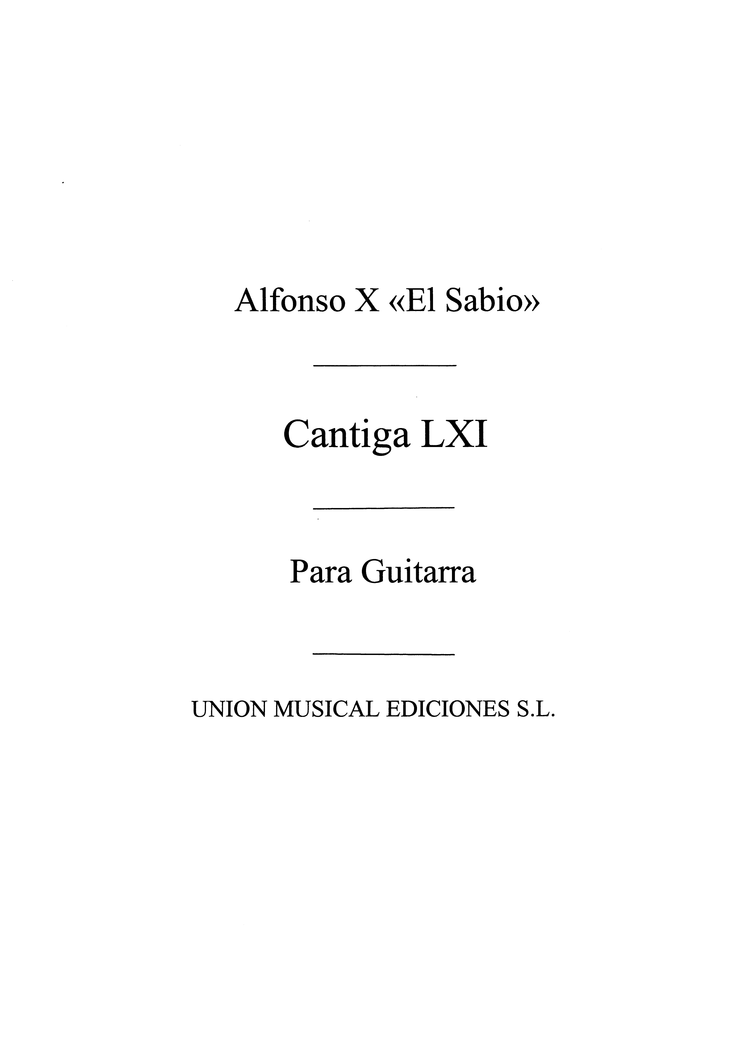 Alfonso X. El Sabio: Cantiga Lx I: Guitar: Instrumental Work