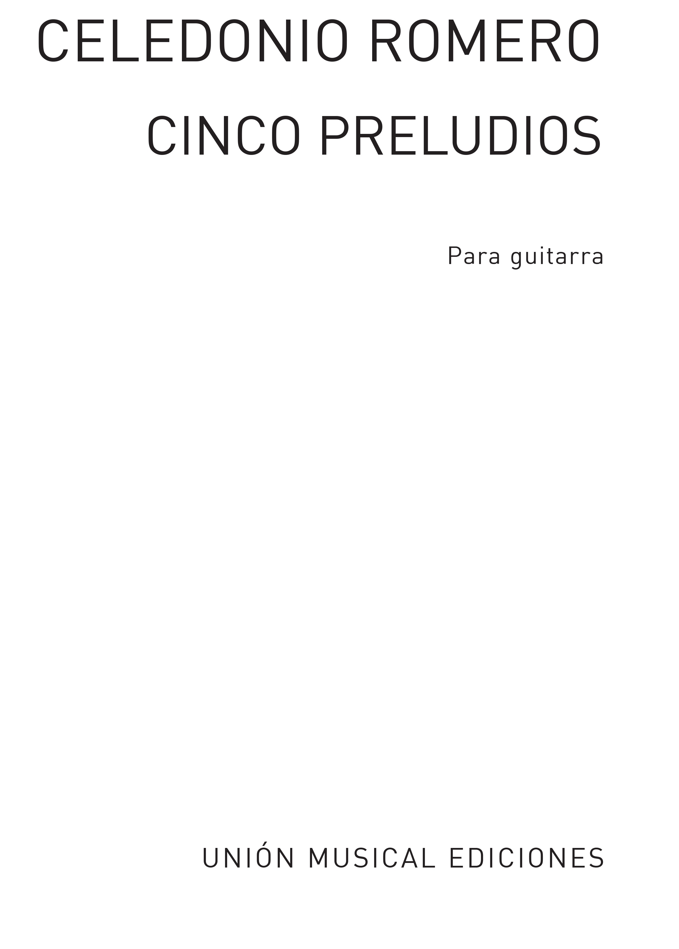 Celedonio Romero: Cinco Preludios: Guitar: Instrumental Work