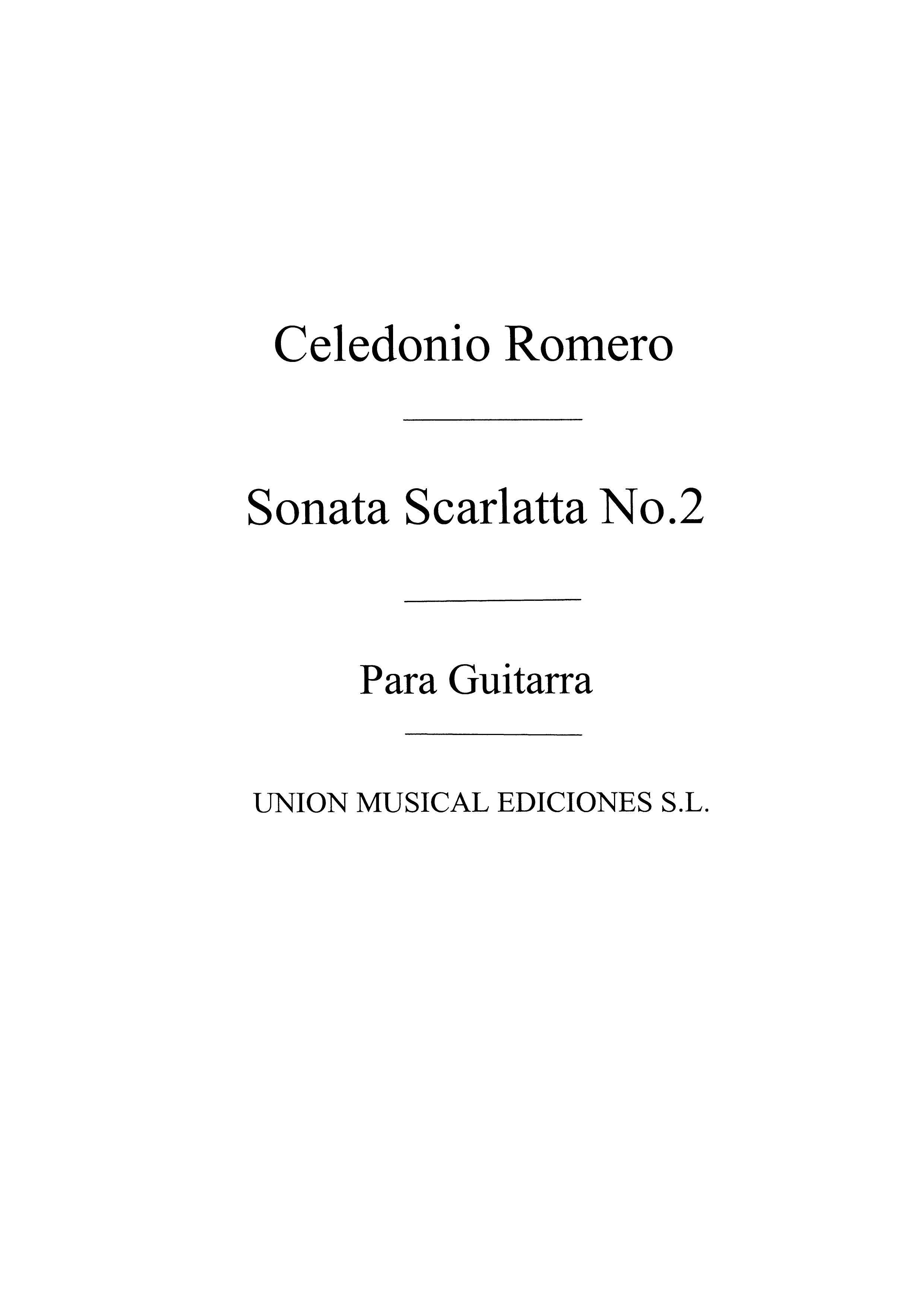Celedonio Romero: Sonata Scarlatta No.2: Guitar: Instrumental Work