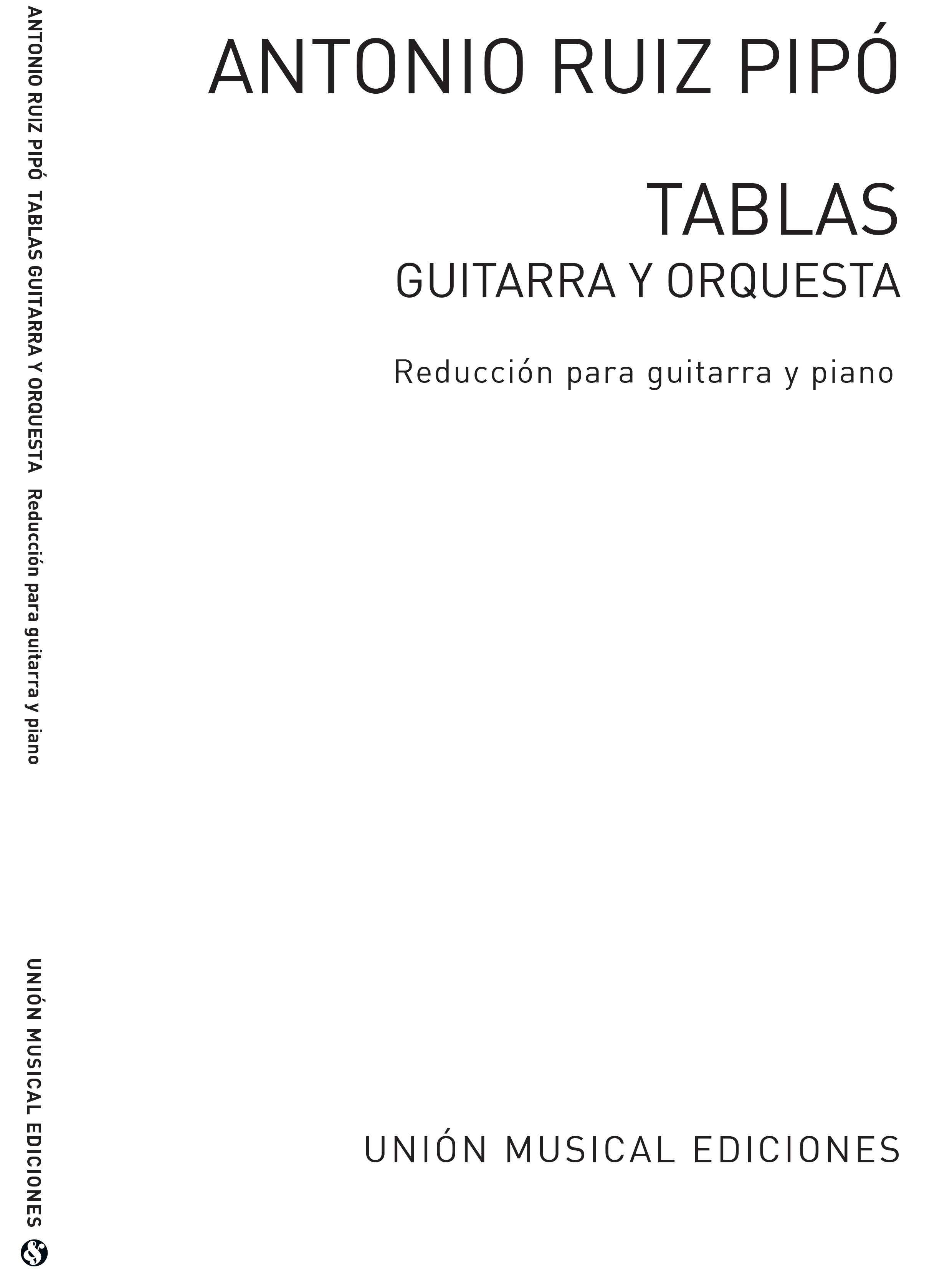 Antonio Ruiz-Pipo: Tablas: Guitar: Instrumental Work