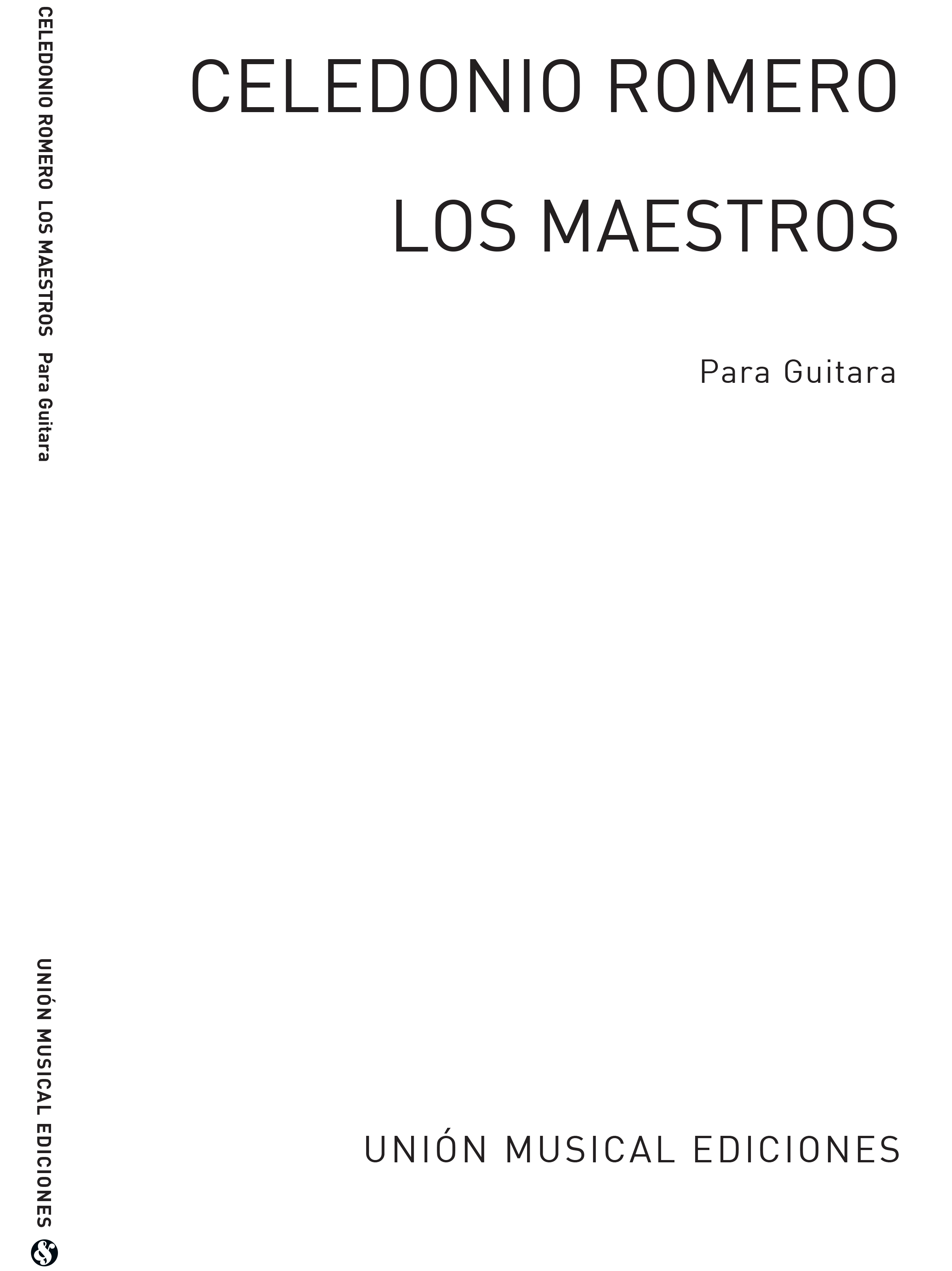 Celedonio Romero: Los Maestros Tres Canciones Para Tres Principales: Guitar: