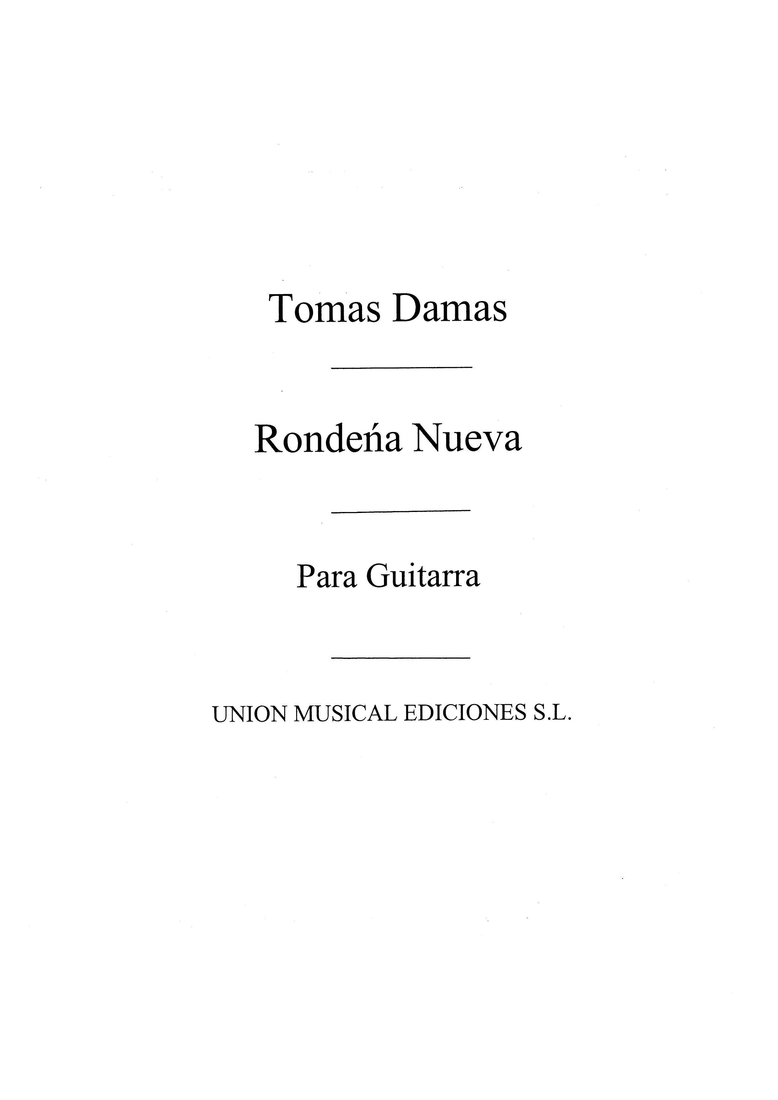 Tomas Damas: Rondena: Guitar: Instrumental Work