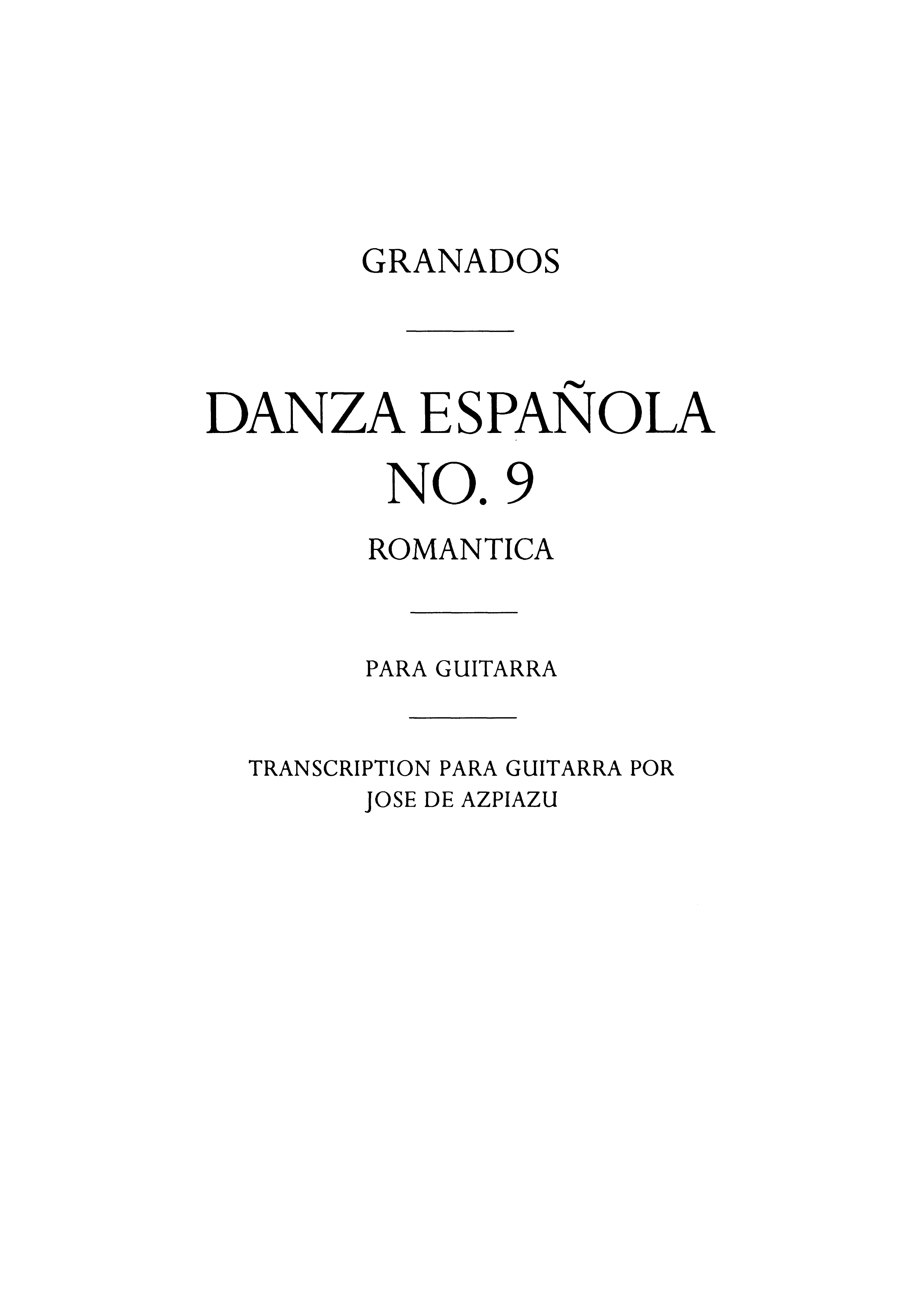 Enrique Granados: Danza Espanola No.9: Guitar: Instrumental Album