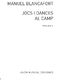 Manuel Blancafort: Jocs I Danses Al Camp Piano: Piano: Instrumental Work