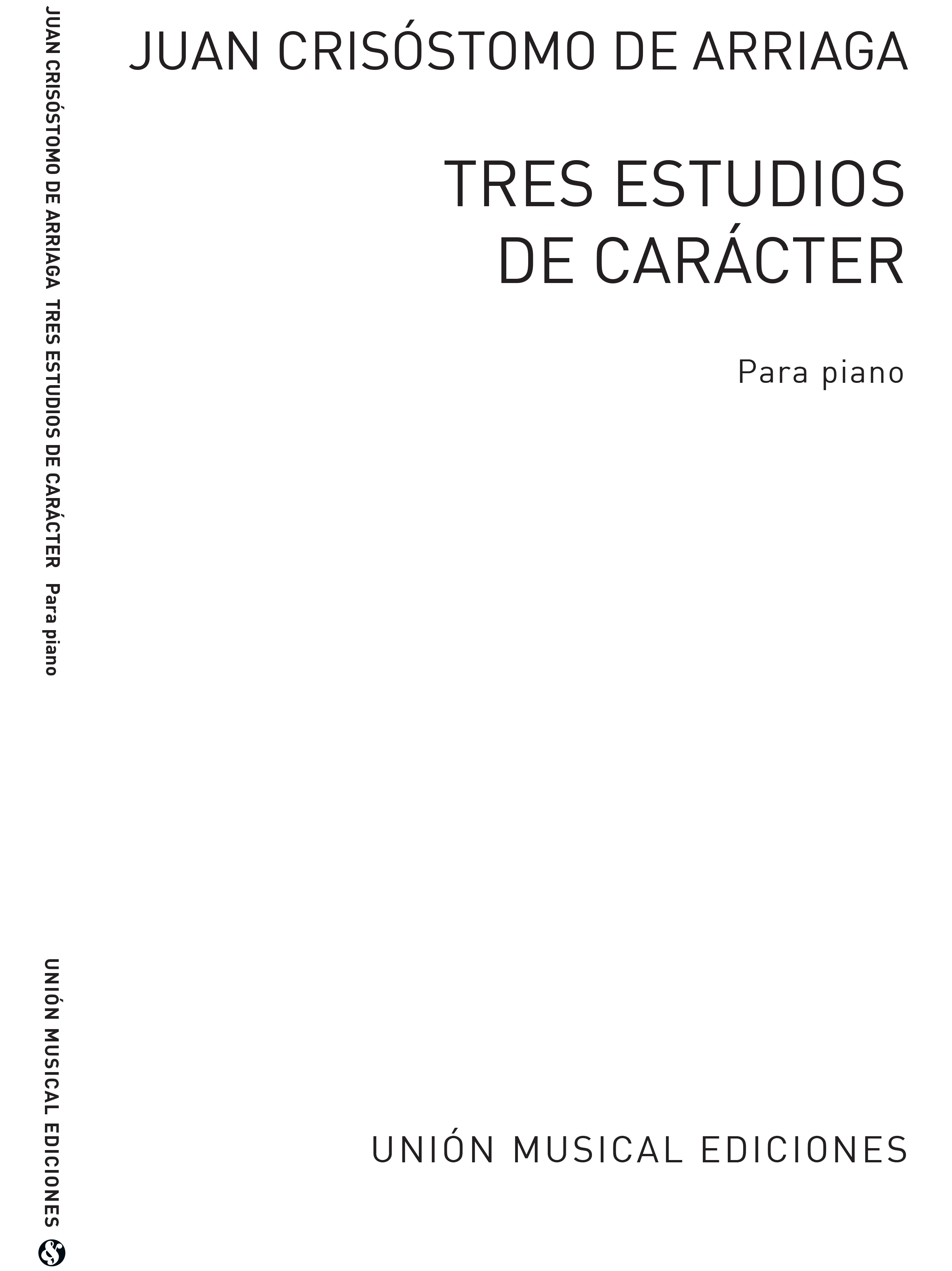 Juan Crisstomo de Arriaga: Tres Estudios Piano: Piano: Instrumental Work