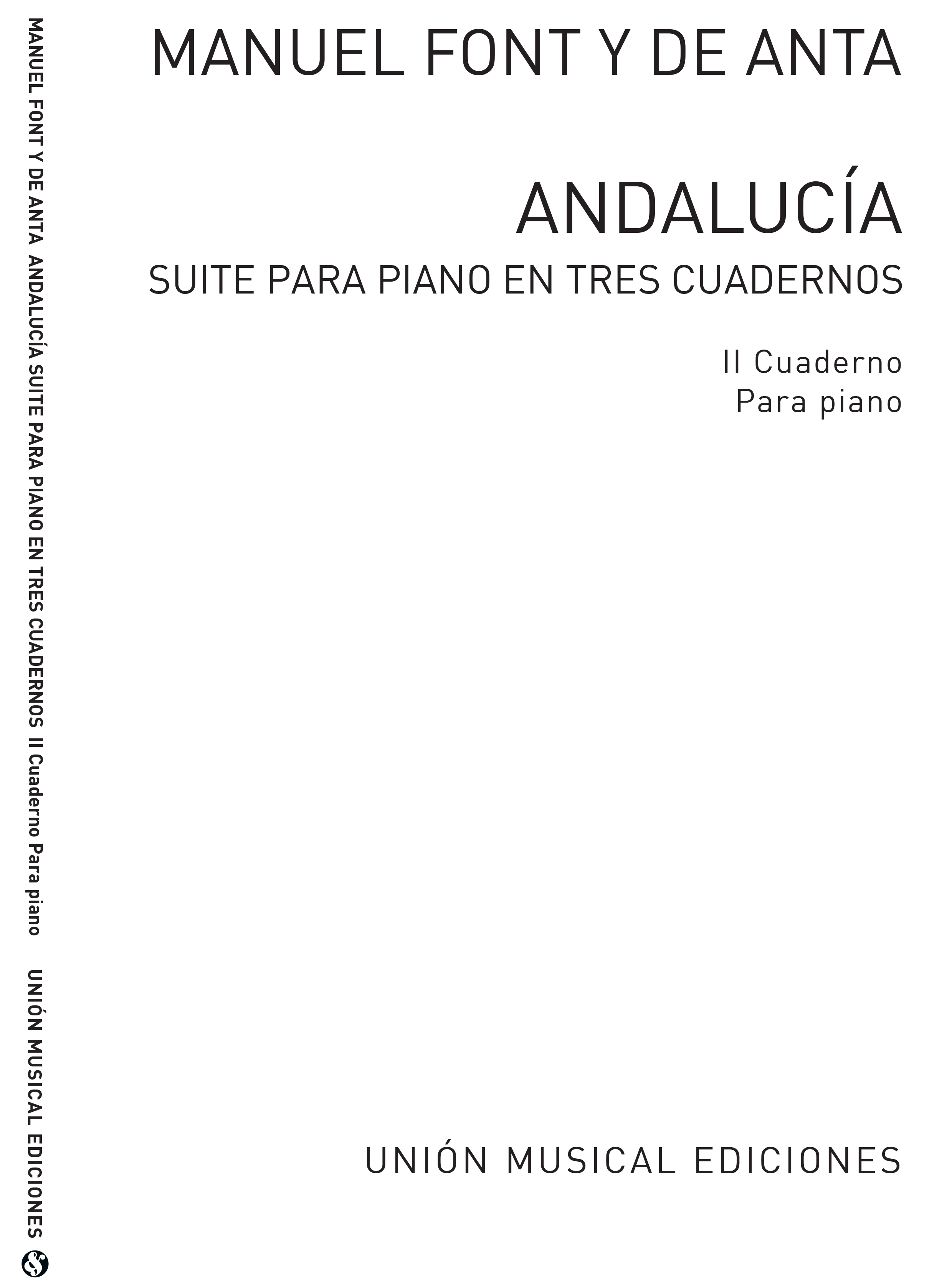 Font De Anta: Font Y De Anta: Andalucia Suite Vol. 2: Piano