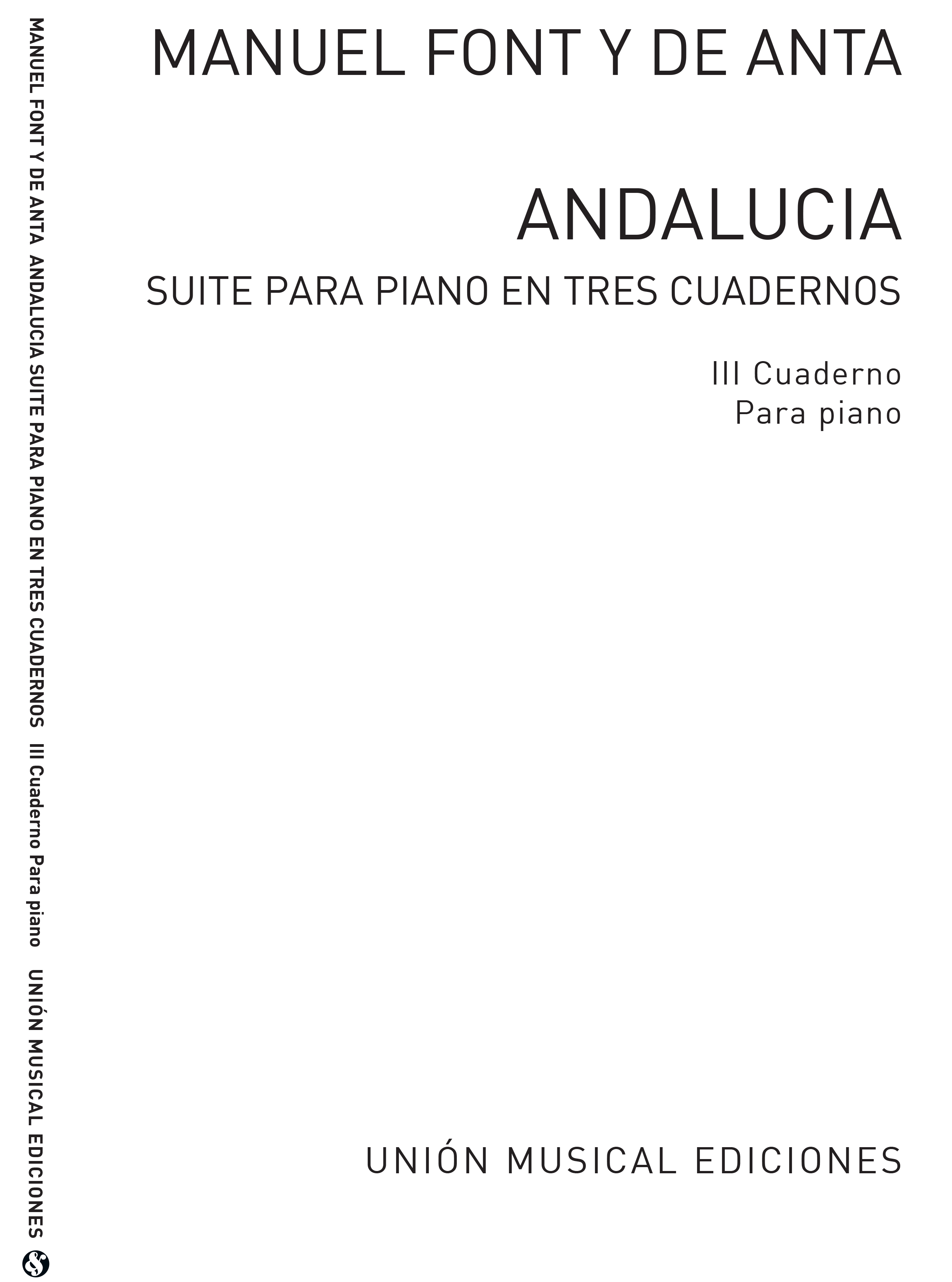 Manuel Font De Anta: Font Y De Anta: Andalucia Suite Vol. 3: Piano